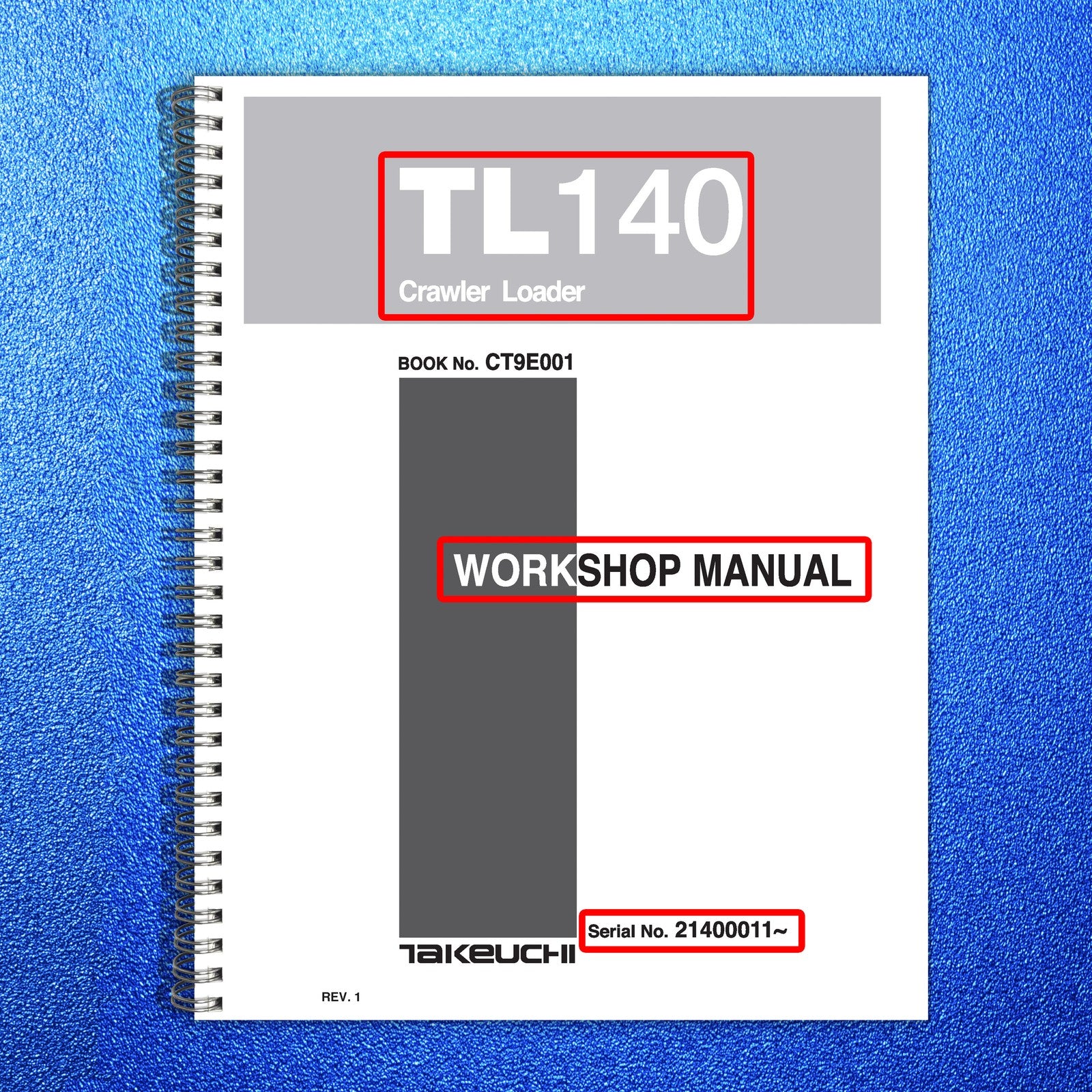 TAKEUCHI TL140 CRAWLER LOADER WORKSHOP & PARTS MANUAL BUNDLE - WIRE BOUND