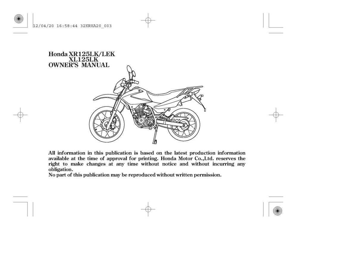 HONDA XR125L XL125L Owners Manual 2012 - STEEL WIRE BOUND - PROTECTIVE COVERS