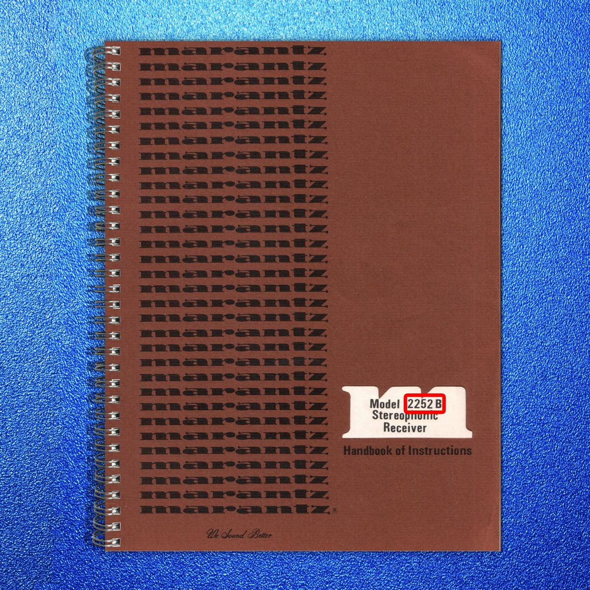 MARANTZ 2252B Stereophonic Receiver Operators & Service Manual BUNDLE