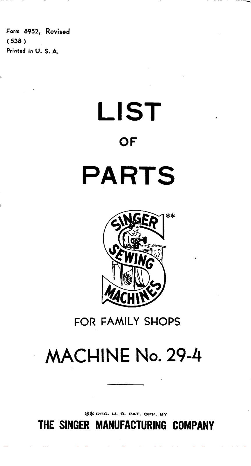 SINGER 29-4 Instruction & Parts Diagram Manual BUNDLE: WIRE BOUND - TOUGH COVERS
