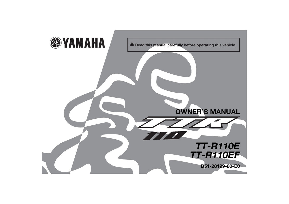 YAMAHA TT-R110E TT-R110EF Owners Manual 2014 - STEEL WIRE BOUND - TOUGH COVERS