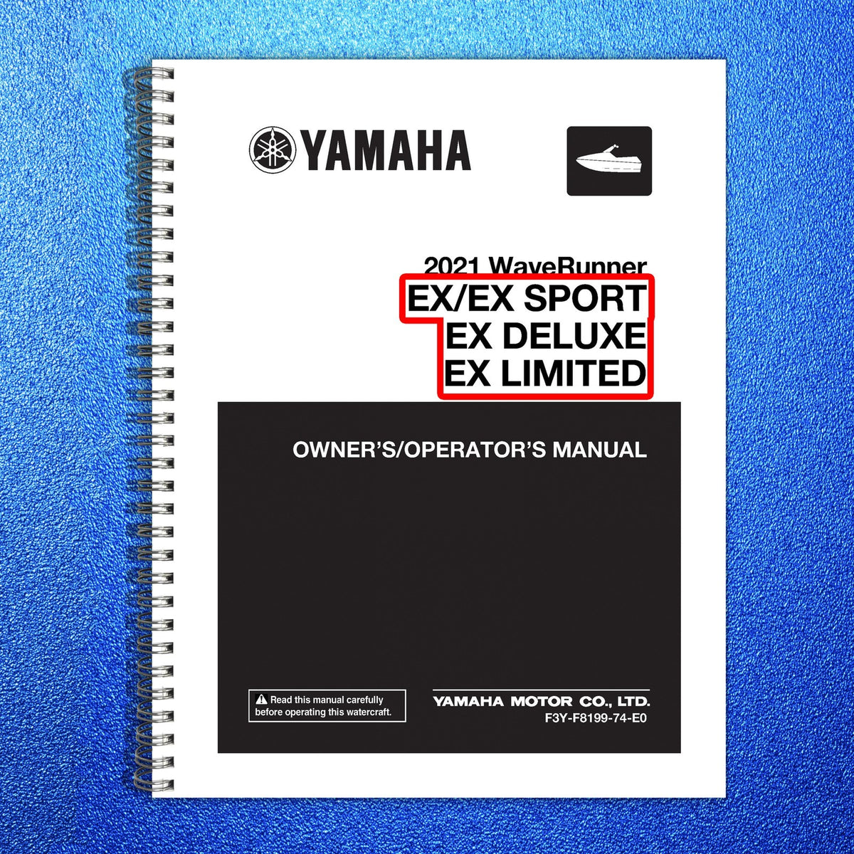 YAMAHA WaveRunner EX F225 F250 F300 Operators Service Manual BUNDLE - WIRE BOUND