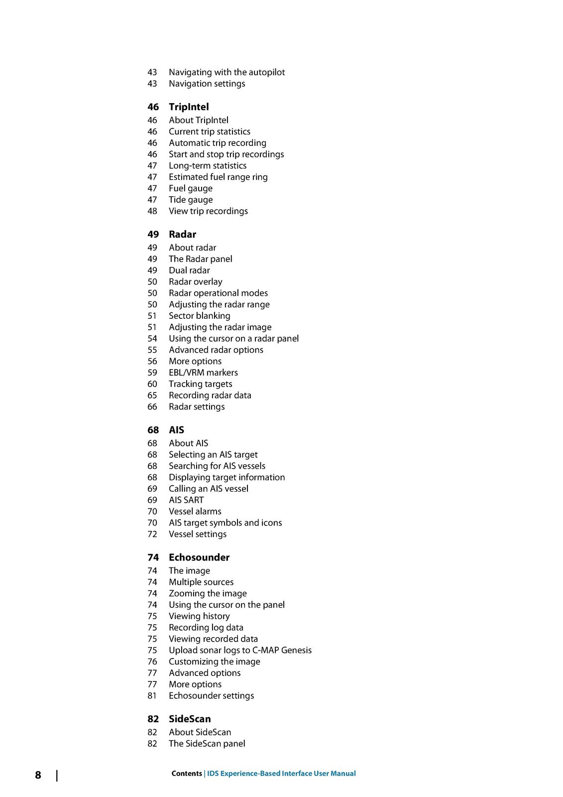 SIMRAD IDS Experience-Based Interface User Manual - WIRE BOUND - TOUGH COVERS