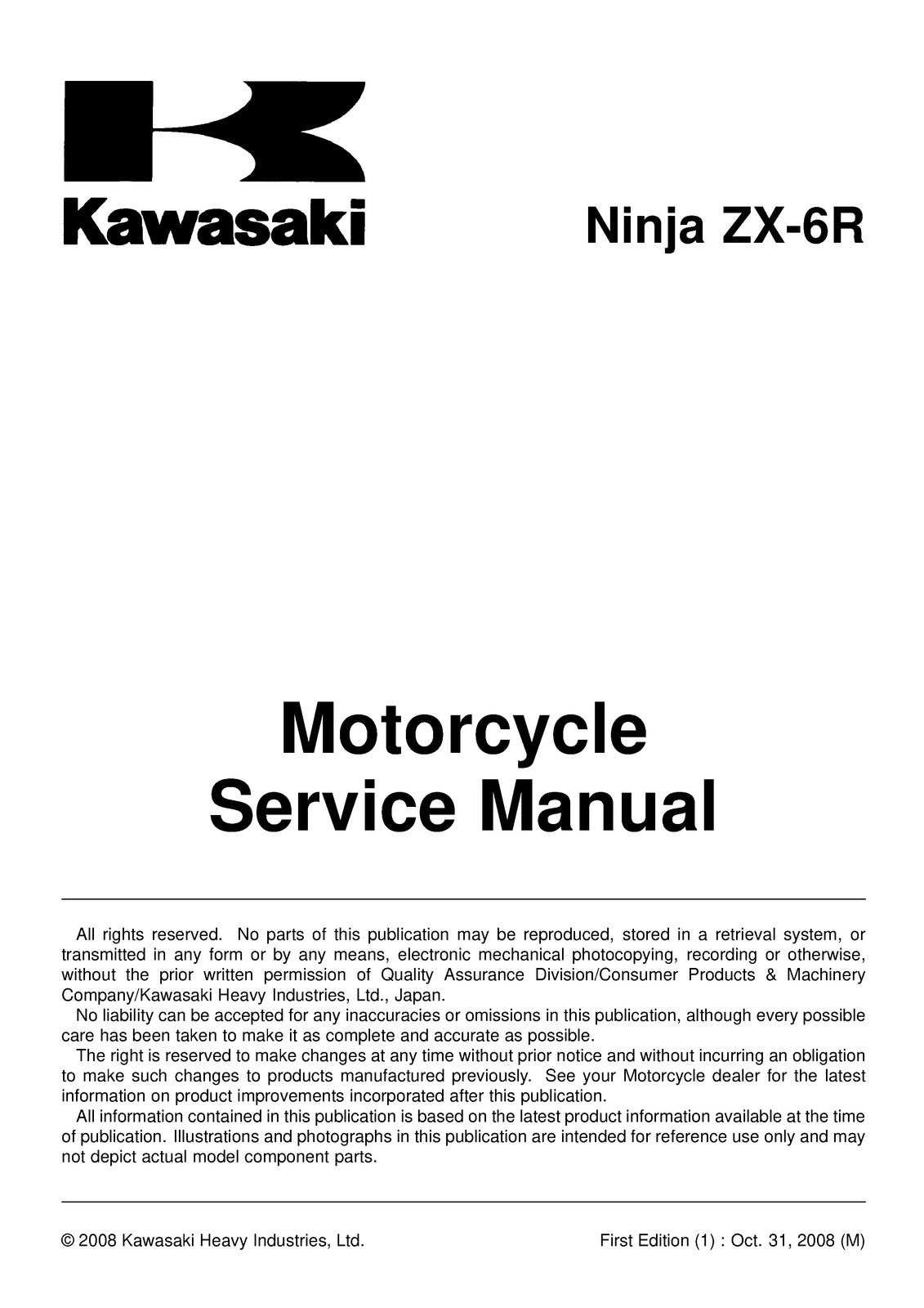 KAWASAKI NINJA ZX-6R 2008 Copyright SERVICE MANUAL - WIRE BOUND - TOUGH COVERS