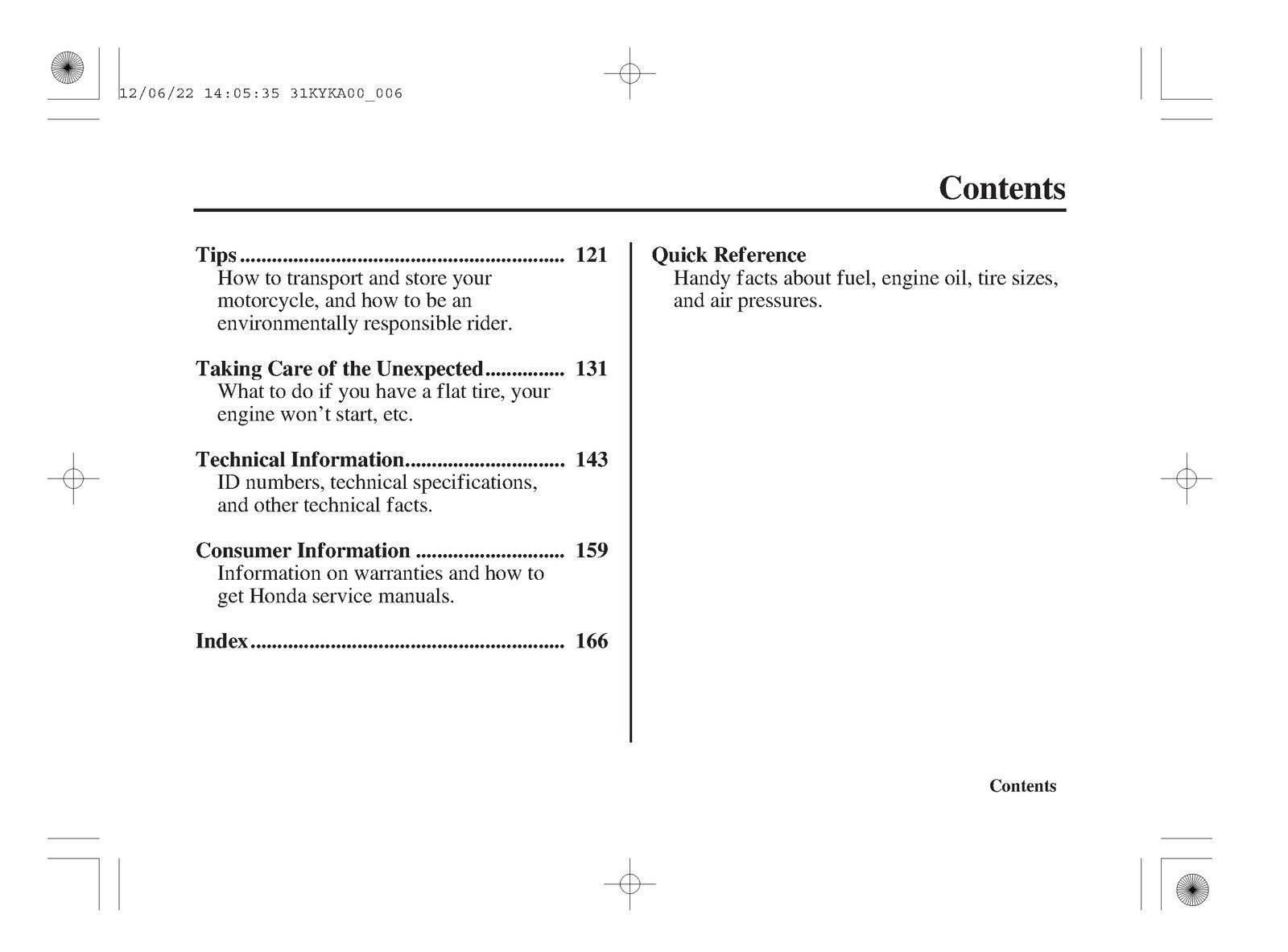 HONDA CRF110F Owners Manual 2013 - STEEL WIRE BOUND - PROTECTIVE COVERS