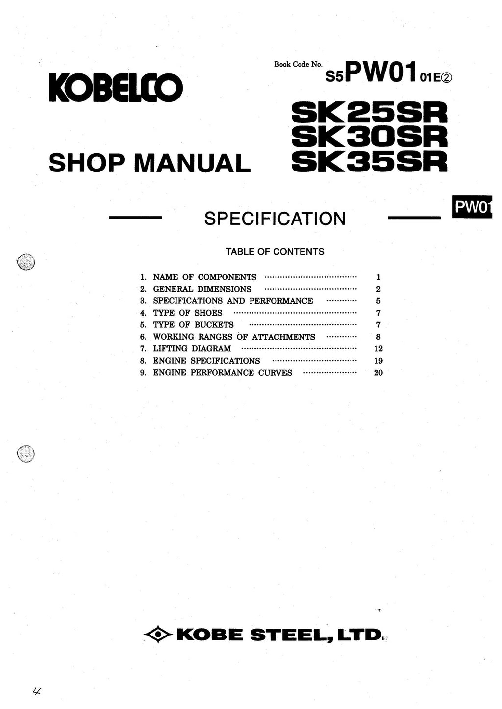 KOBELCO SK25SR SK30SR SK35SR Mini Excavator Workshop Manual - WIRE BOUND, COVERS
