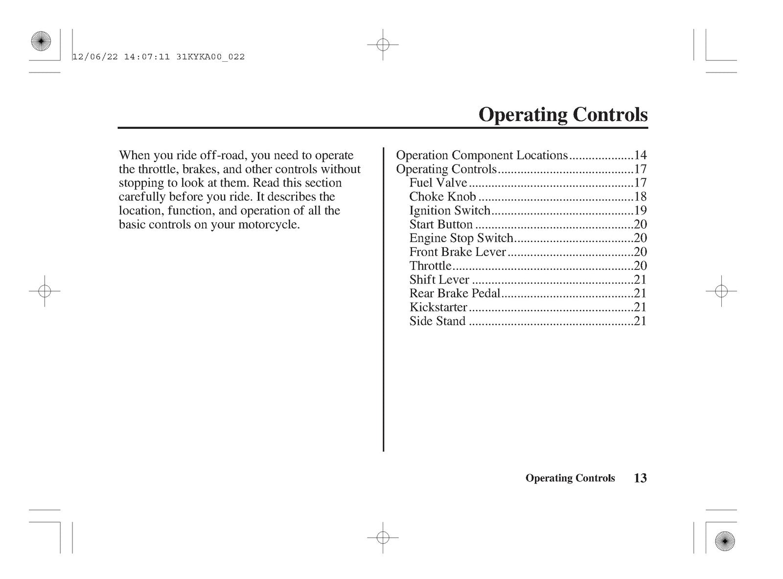 HONDA CRF110F Owners Manual 2013 - STEEL WIRE BOUND - PROTECTIVE COVERS