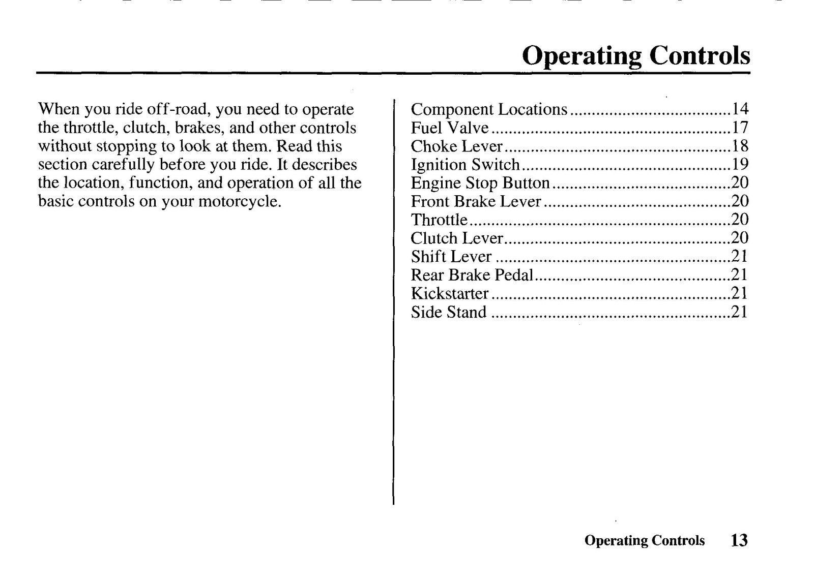 HONDA 2002 XR100R Owners Manual - STEEL WIRE BOUND - PROTECTIVE COVERS