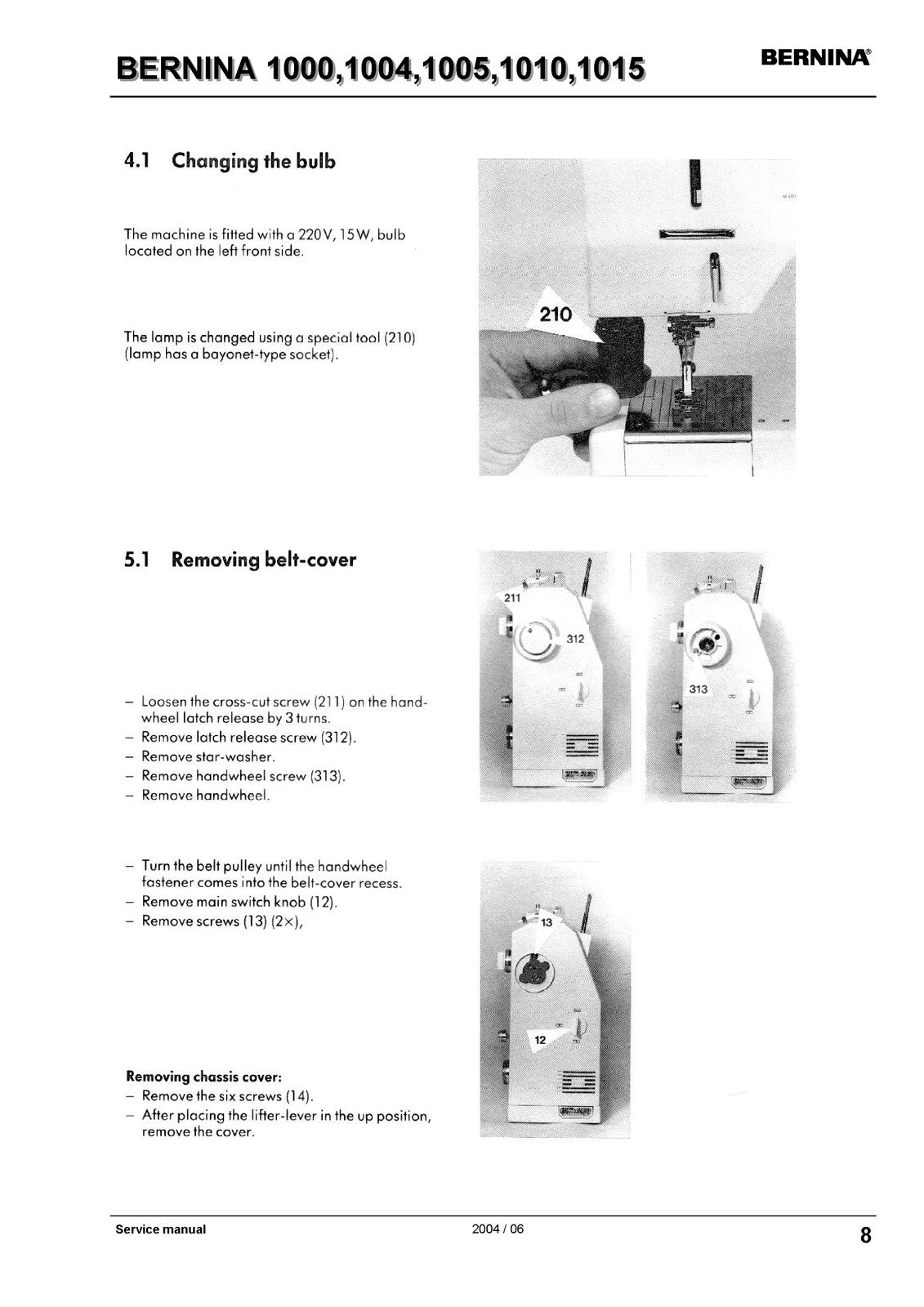 BERNINA 1000 1004 1005 1010 1015 SERVICE MANUAL (NOT User Manual) BOUND, COVERS