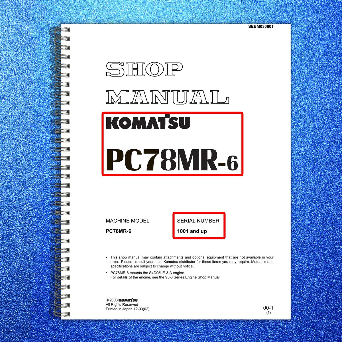 KOMATSU PC78MR-6 Service & Operators Manual BUNDLE - WIRE BOUND - TOUGH COVERS