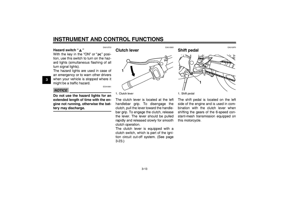 YAMAHA FZ8-S FZ8-SA Owners Manual 2011 - STEEL WIRE BOUND - PROTECTIVE COVERS