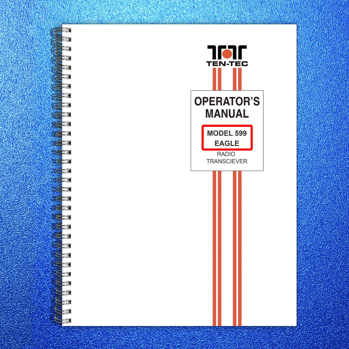 TEN-TEC Argonaut 516 Eagle 599 Orion II 566 Operators Manual BUNDLE - WIRE BOUND