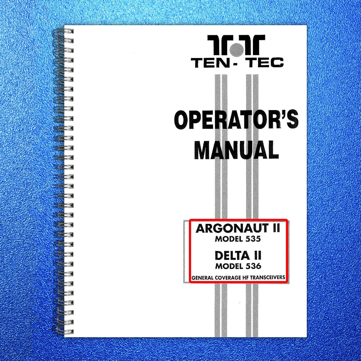 TEN-TEC Argonaut 515 Argonaut II 535 536 Omni 5 562 Operators Manual BUNDLE