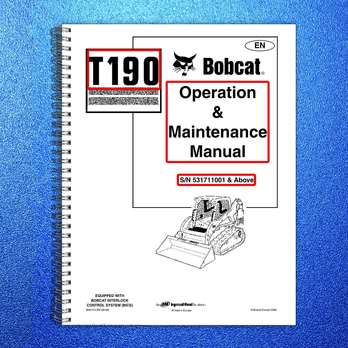 BOBCAT T190 Turbo High Flow Workshop Operators Parts Manual BUNDLE - WIRE BOUND