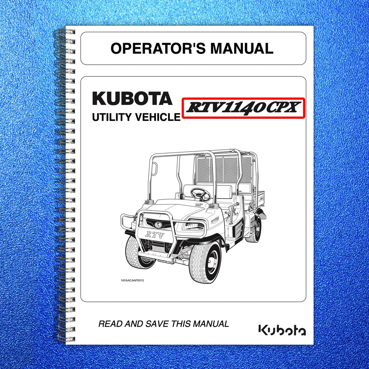 KUBOTA RTV1140CPX CPXR Parts Service Operators Manual BUNDLE - WIRE BOUND