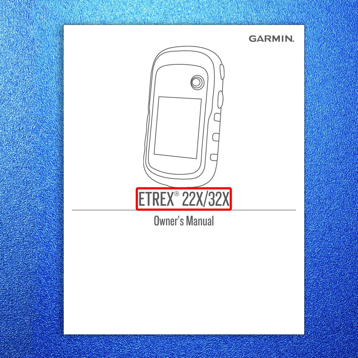 GARMIN DRIVE 53 eTrex 22x 32x STRIKER Operators Manual BUNDLE - WIRE BOUND