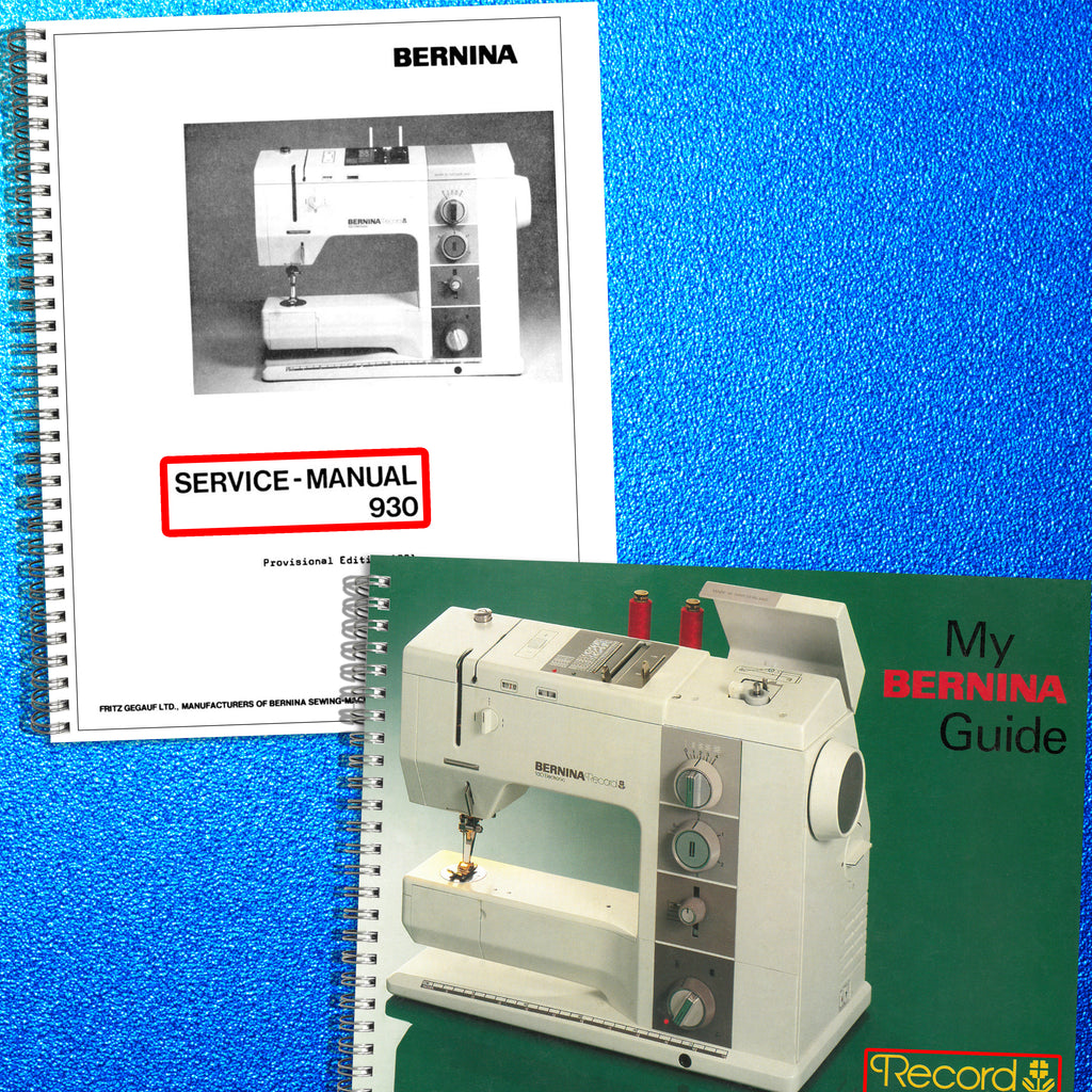 BERNINA 930 Record Service Manual & Instruction Manual BUNDLE, WIREBOUND, COVERS