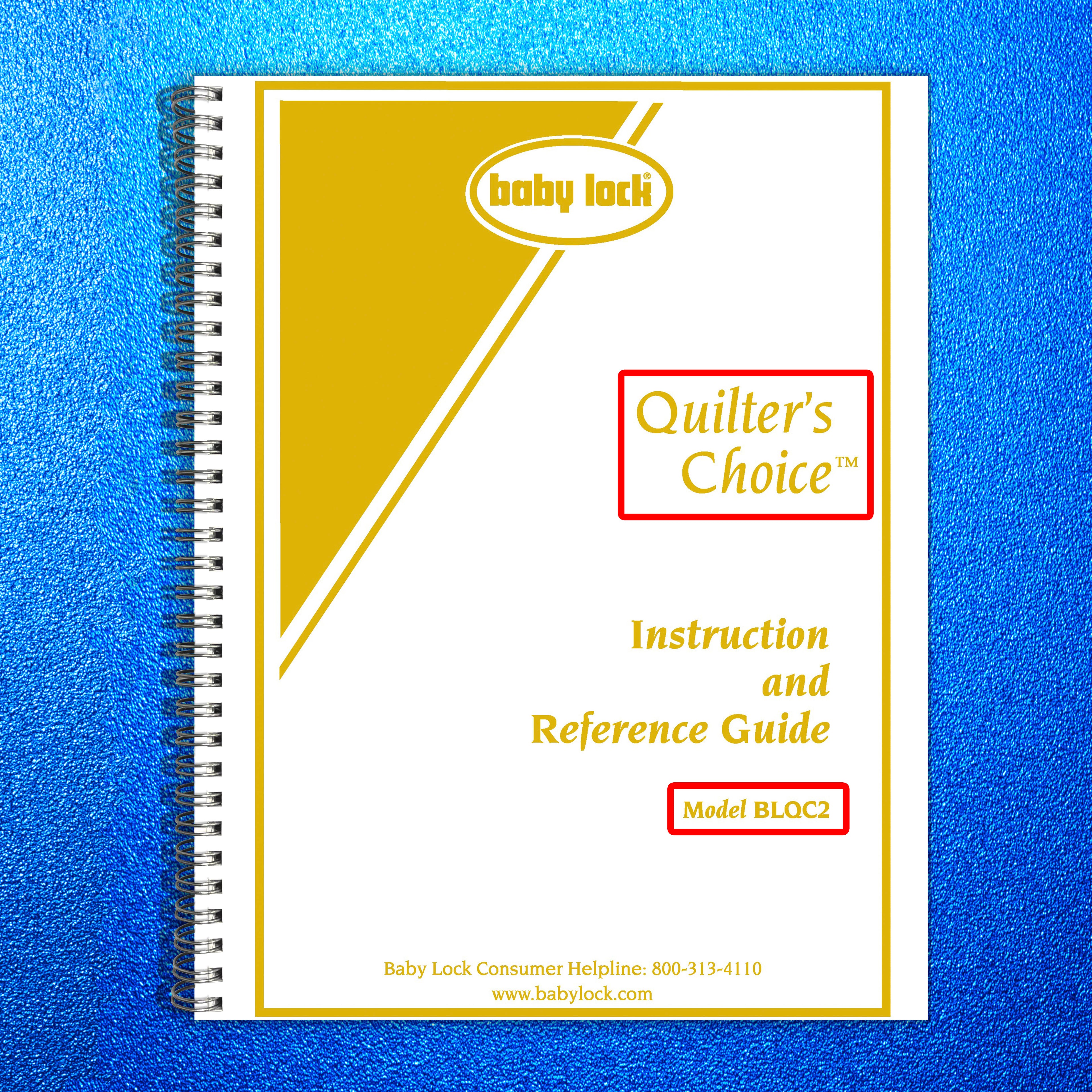 Baby Lock Quilter's Choice BLQC2 User Manual - TOUGH WIRE BINDING & COVERS