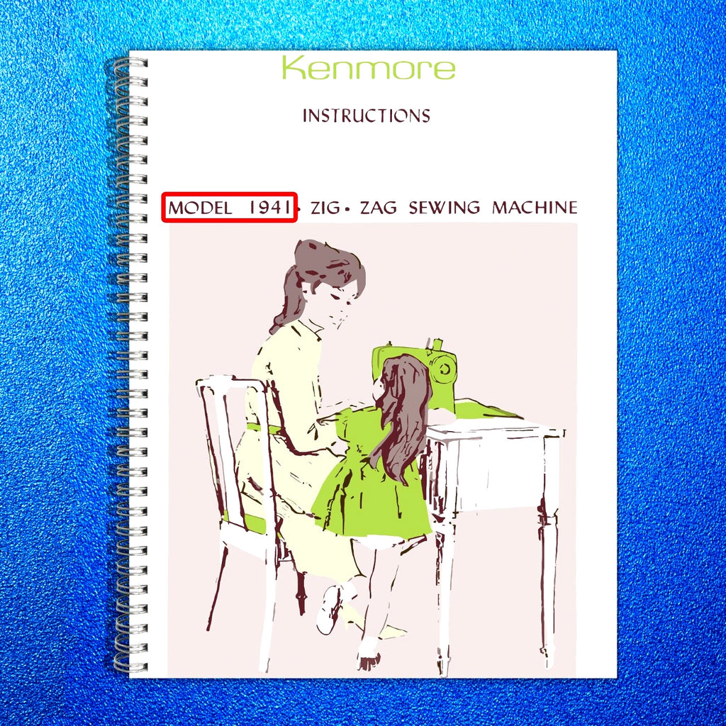 Sears Kenmore 1941 Sewing Machine Instructions User Guide Manual COLOR