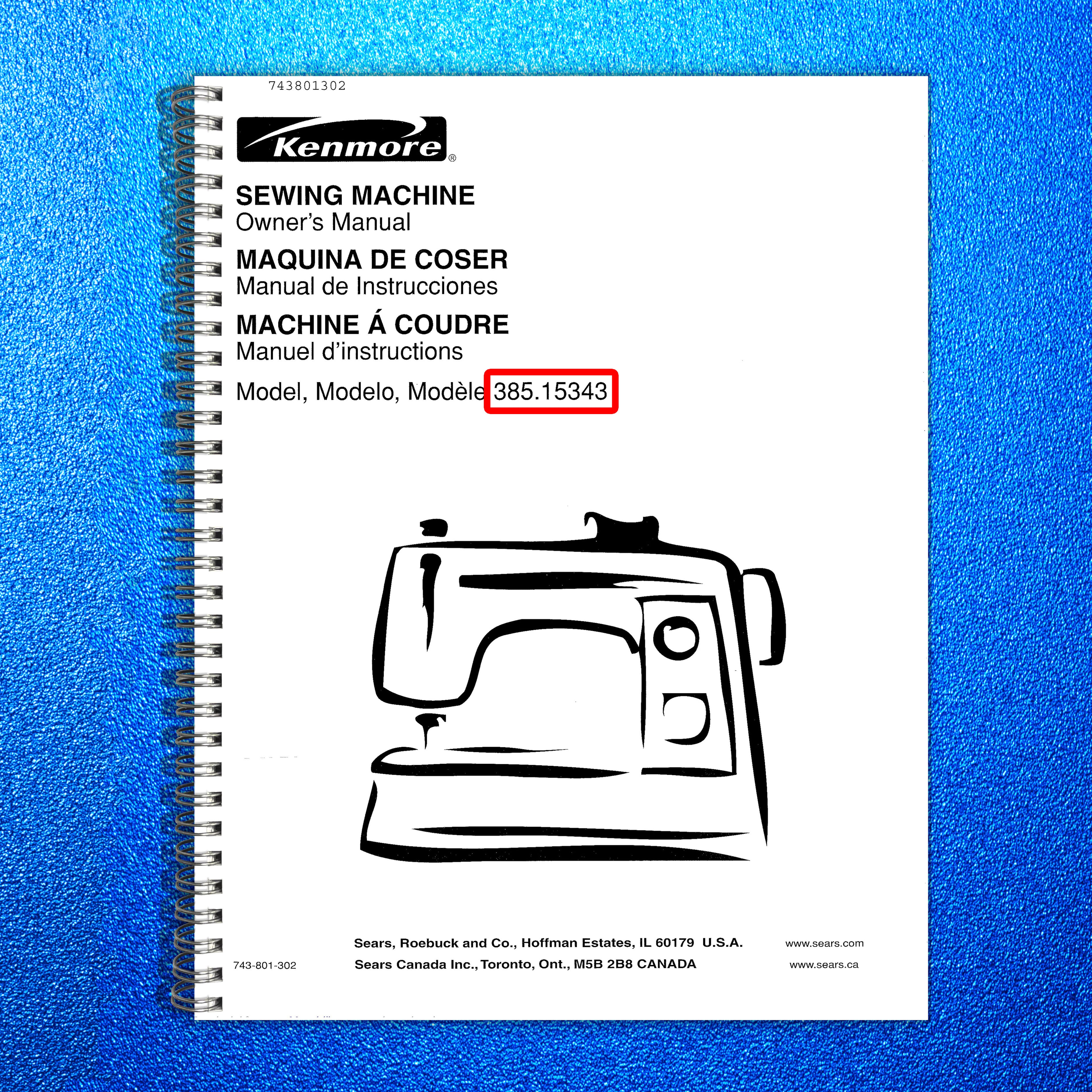 KENMORE 38515343 Sewing Machine Manual - STEEL WIRE BOUND - PROTECTIVE COVERS