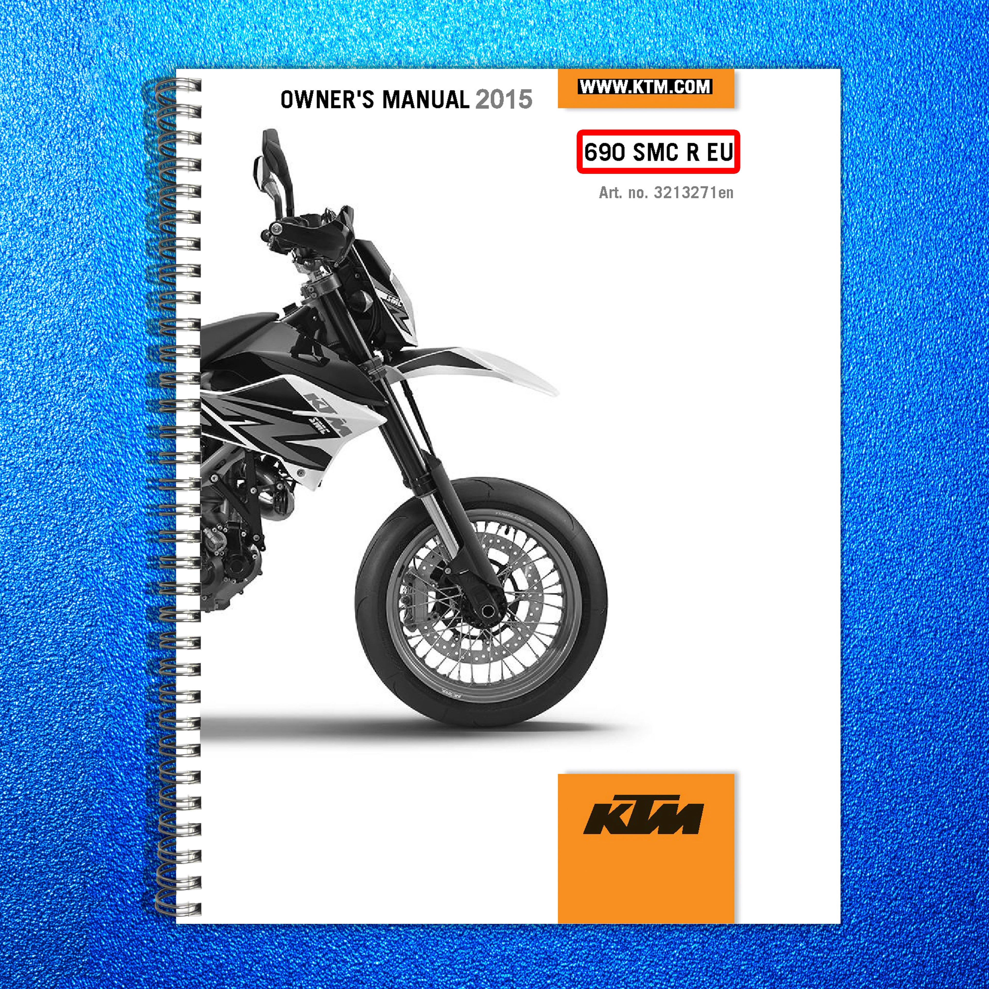KTM 690 SMC R EU Owners Manual 2015 - STEEL WIRE BOUND - PROTECTIVE COVERS
