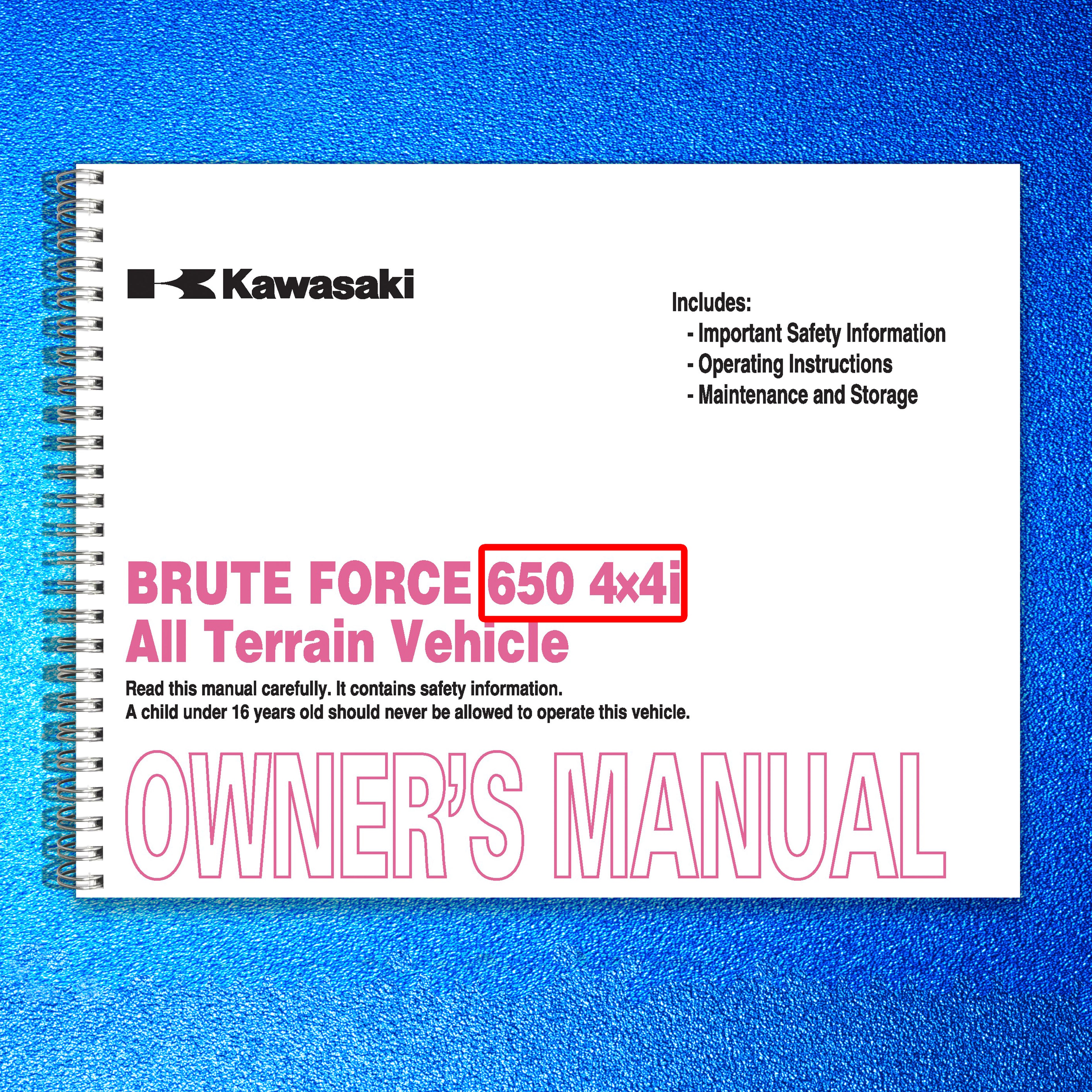 KAWASAKI Brute Force 650 4x4i Owners Manual 2011 - WIRE BOUND - TOUGH COVERS