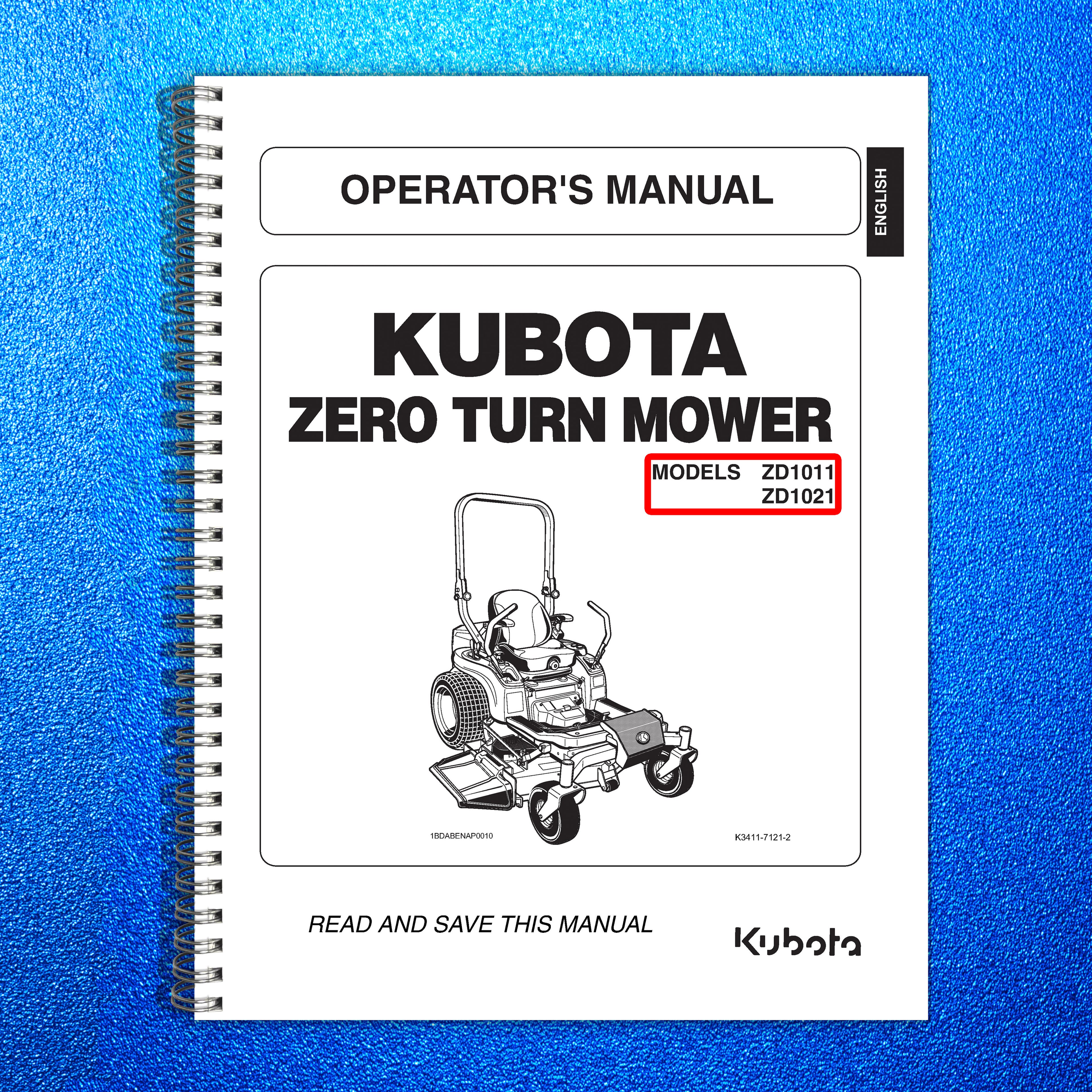 KUBOTA ZD1011 ZD1021 Zero Turn Operators Manual - WIRE BOUND - TOUGH COVERS