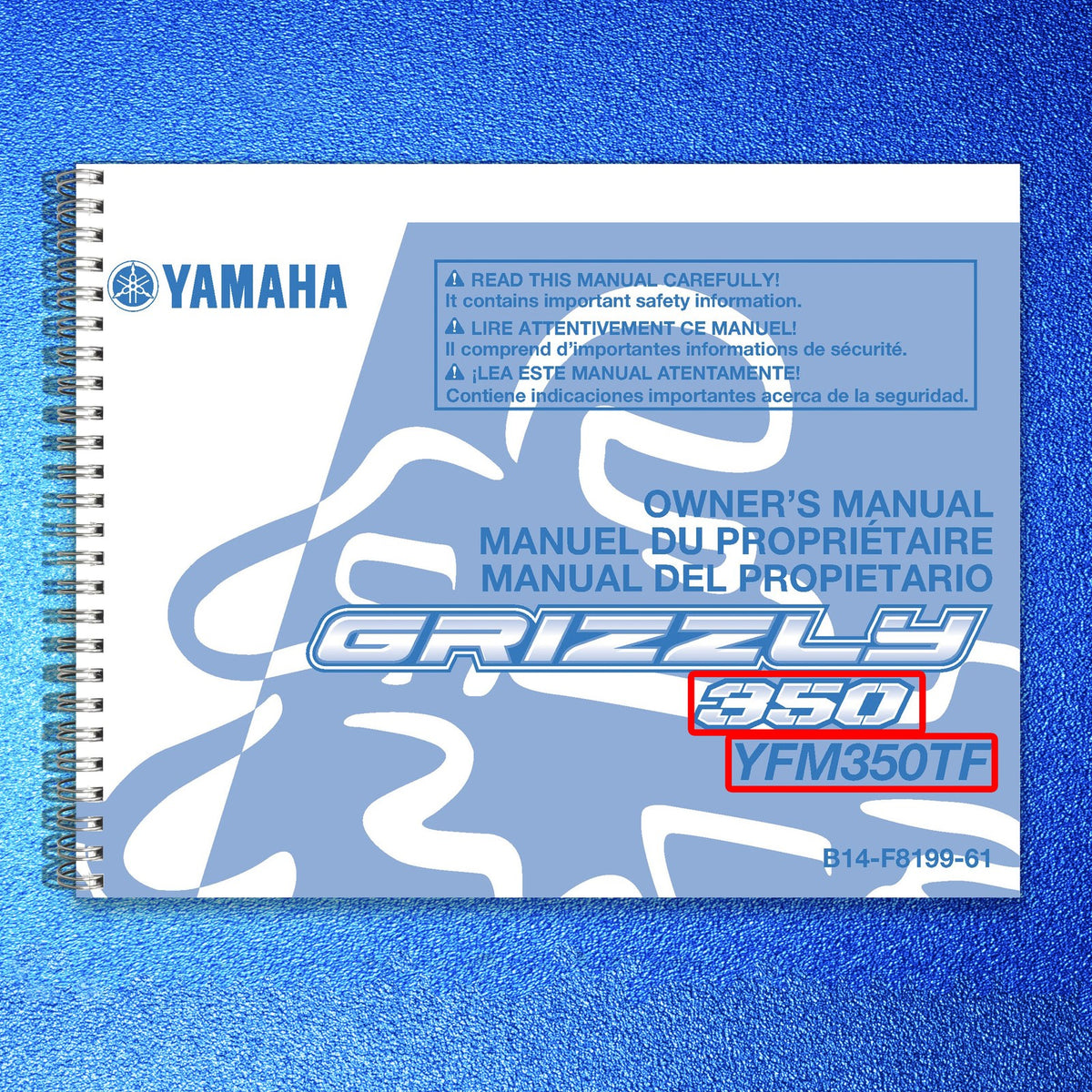 YAMAHA YFM350TF Grizzly 350 ATV Owners Manual 2015 - WIRE BOUND - TOUGH COVERS