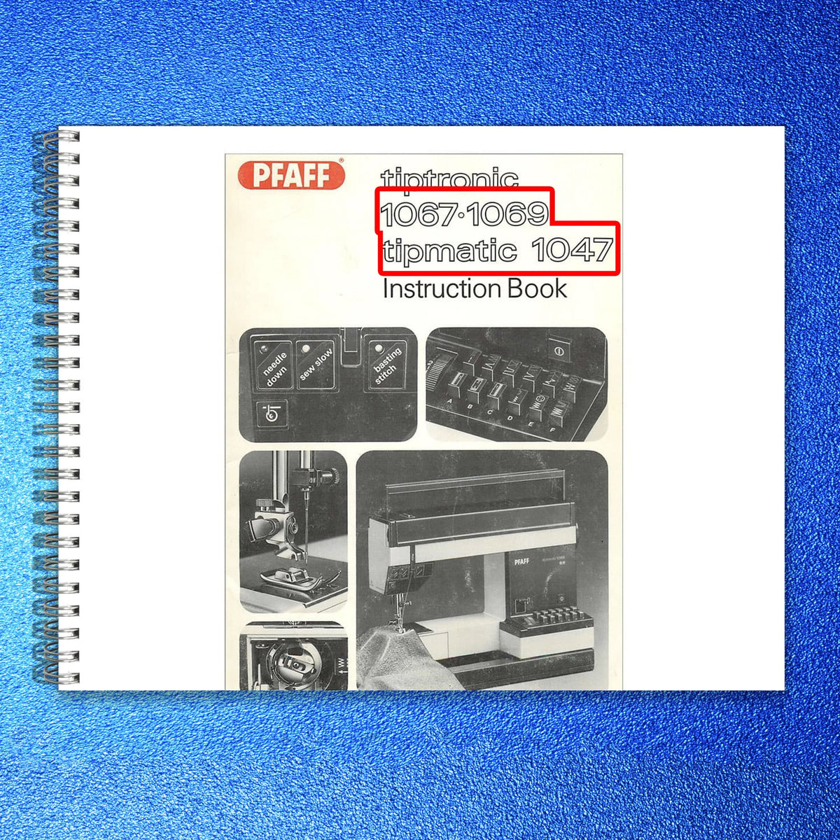 BERNINA 1047 1067 Sewing Machine Instruction Manual - WIRE BOUND - TOUGH COVERS