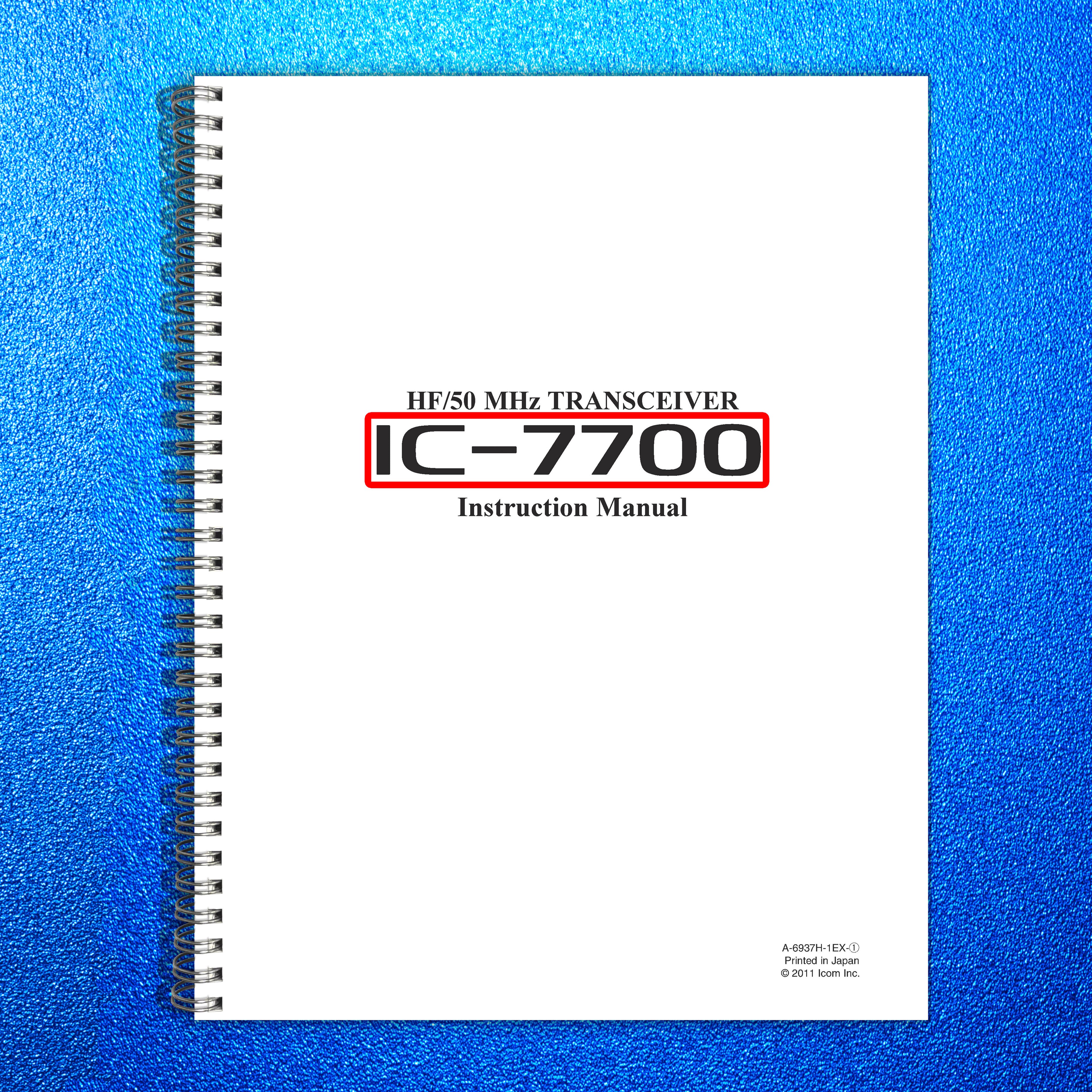 ICOM IC-7700 HF 50 MHz Transceiver Instruction Manual 2011 - WIRE BOUND - COVERS