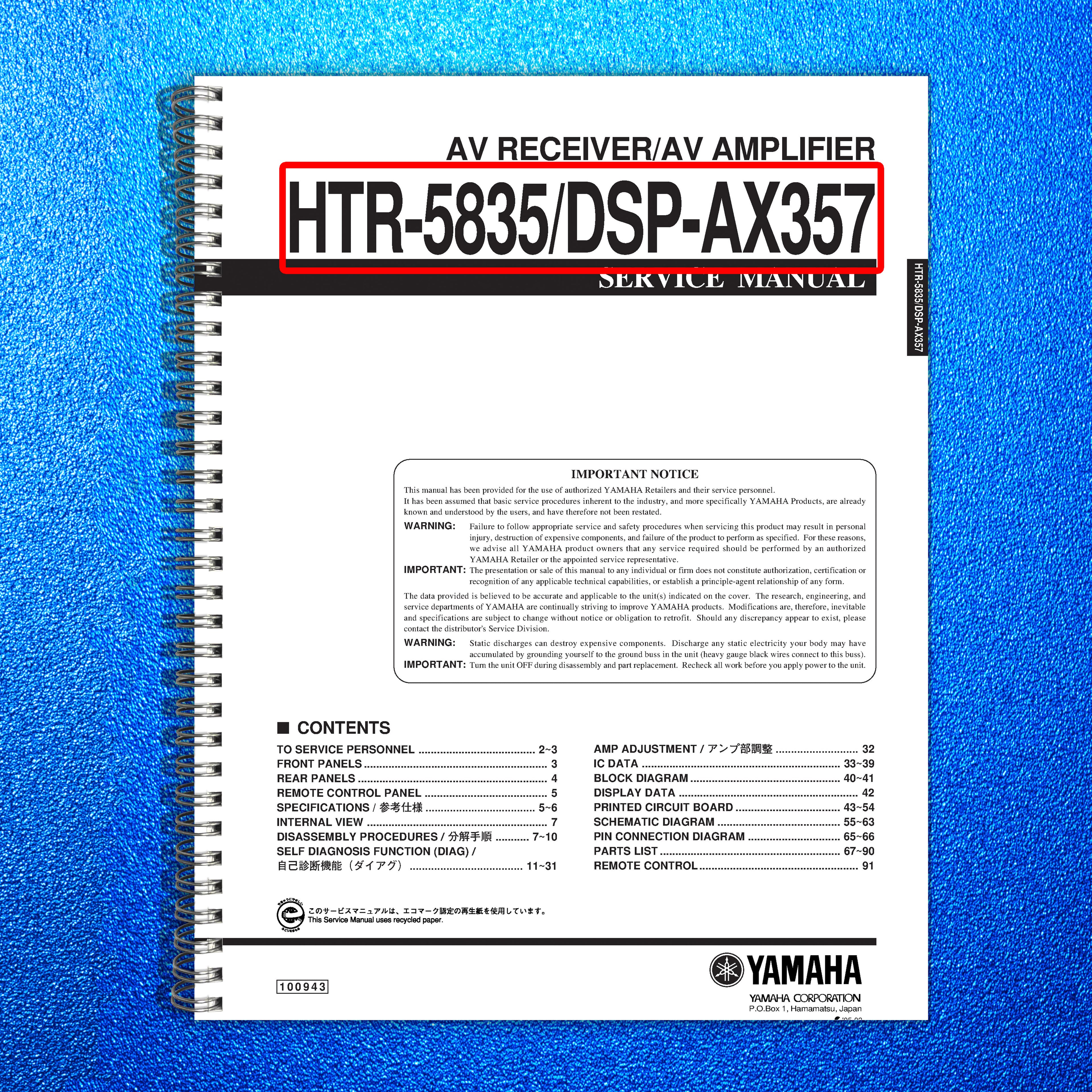 YAMAHA HTR-5835 DSP-AX357 AV Receiver Service Manual - BOUND - COVERS - FOLDOUTS