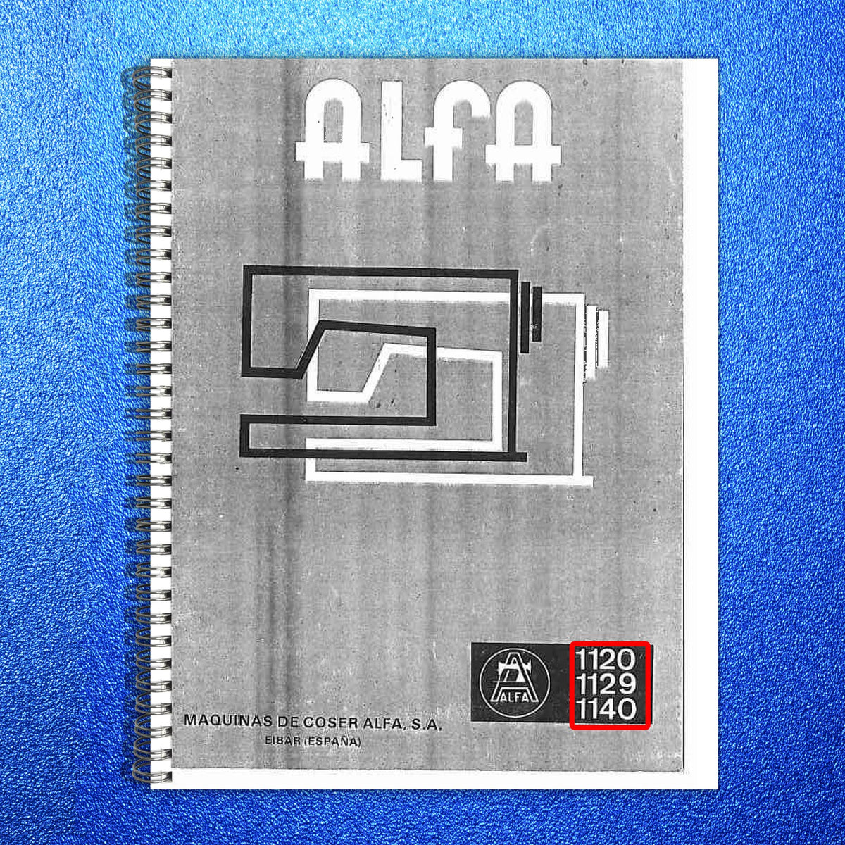 ALFA 1120 1129 1140 Sewing Machine Instruction Manual - WIRE BOUND - COVERS
