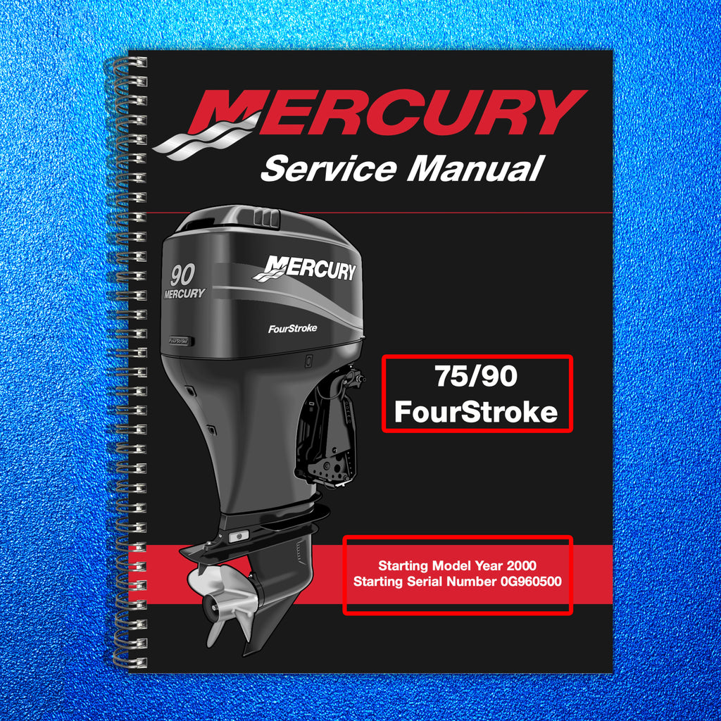 MERCURY 75 90 FOURSTROKE STARTING 2000 SERVICE MANUAL - BOUND, COVERS, FOLDOUTS!
