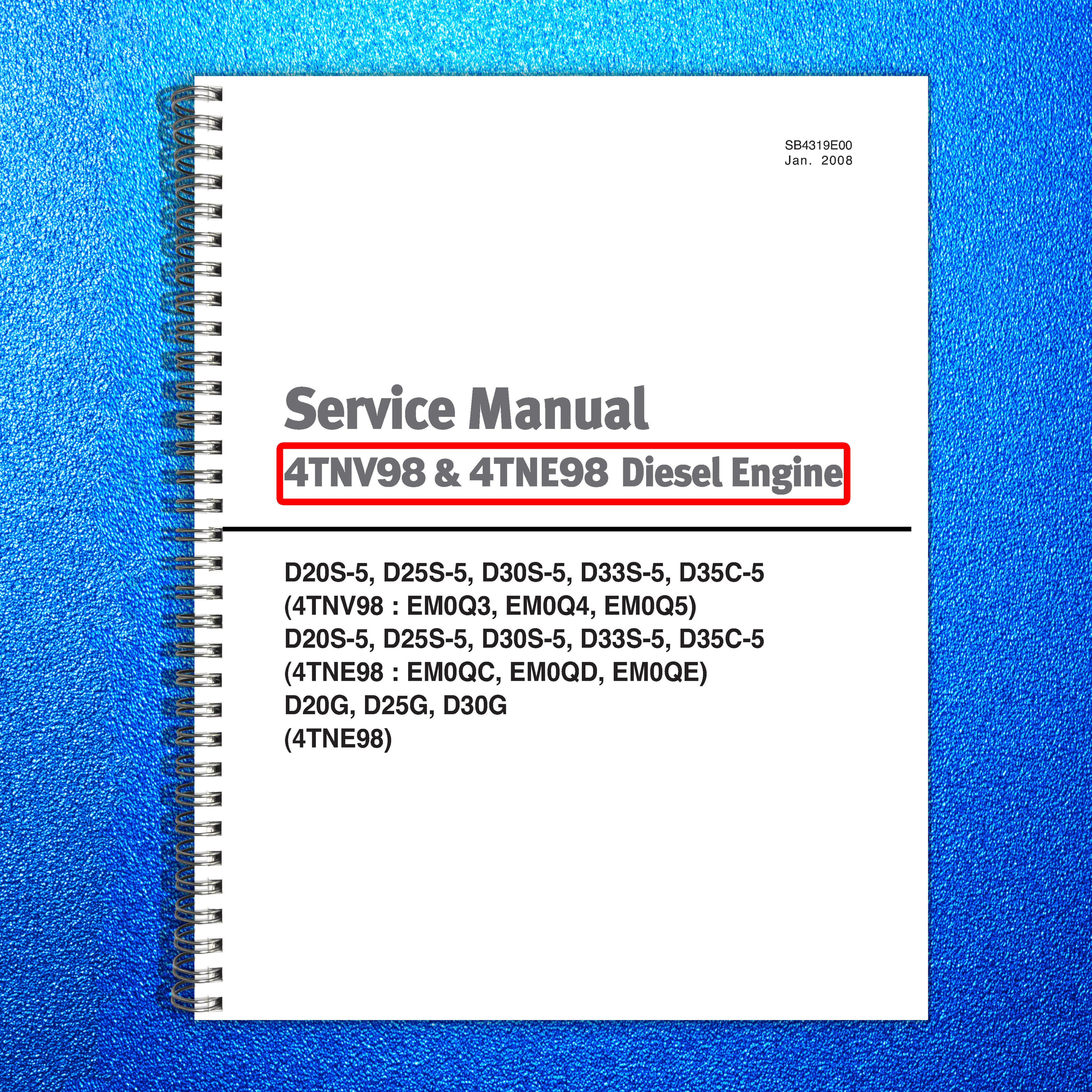 YANMAR 4TNV98 4TNE98 Diesel Engine Service Manual 2008 - WIRE BOUND - COVERS