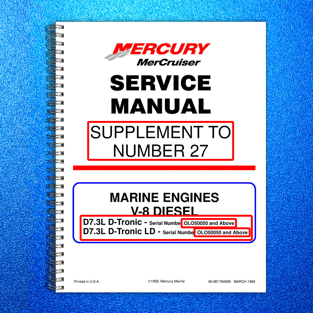 MERCURY MERCRUISER NO 27 SUPPLEMENT SERIAL OLO50050 UP SERVICE MANUAL - BOUND