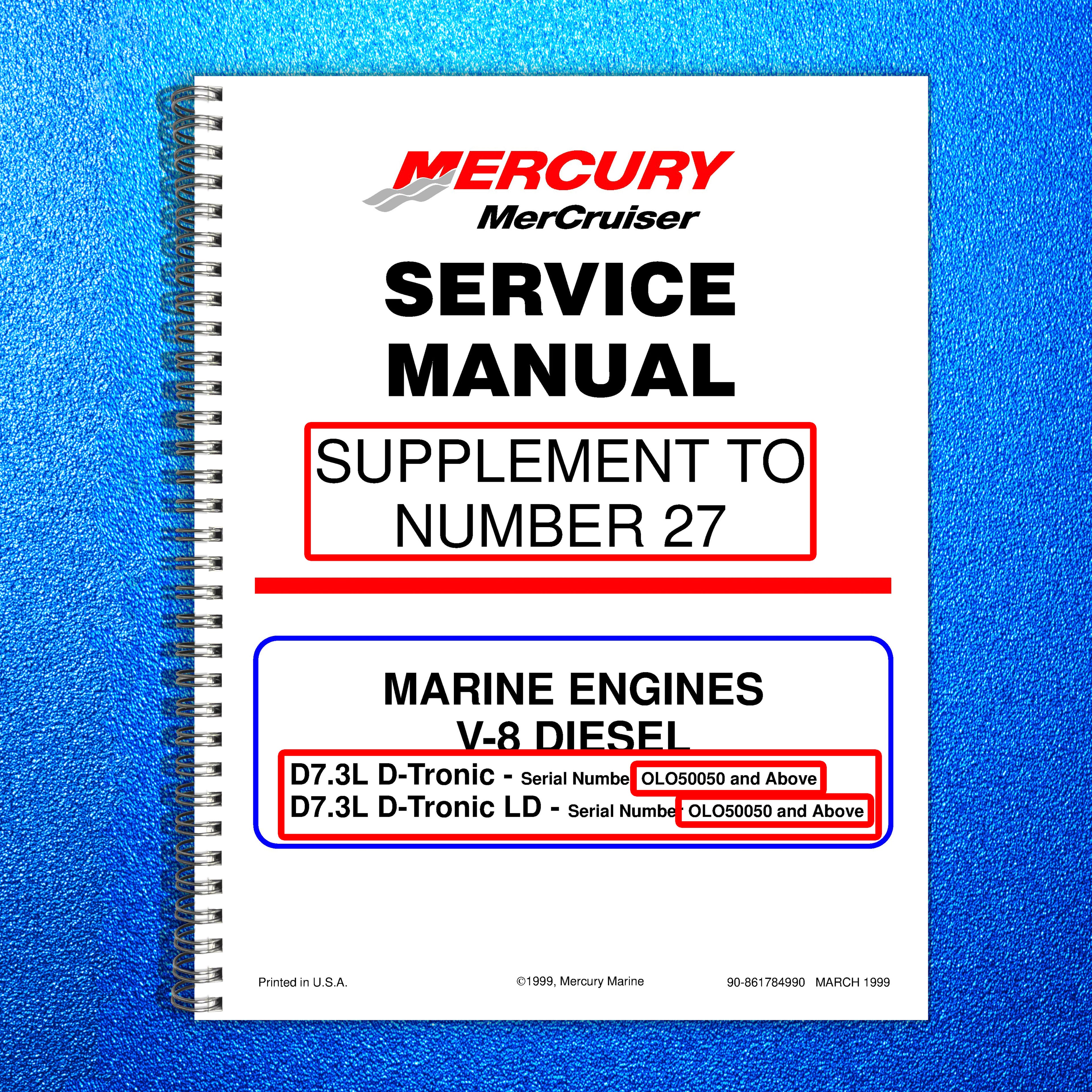 MERCURY MERCRUISER NO 27 SUPPLEMENT SERIAL OLO50050 UP SERVICE MANUAL - BOUND
