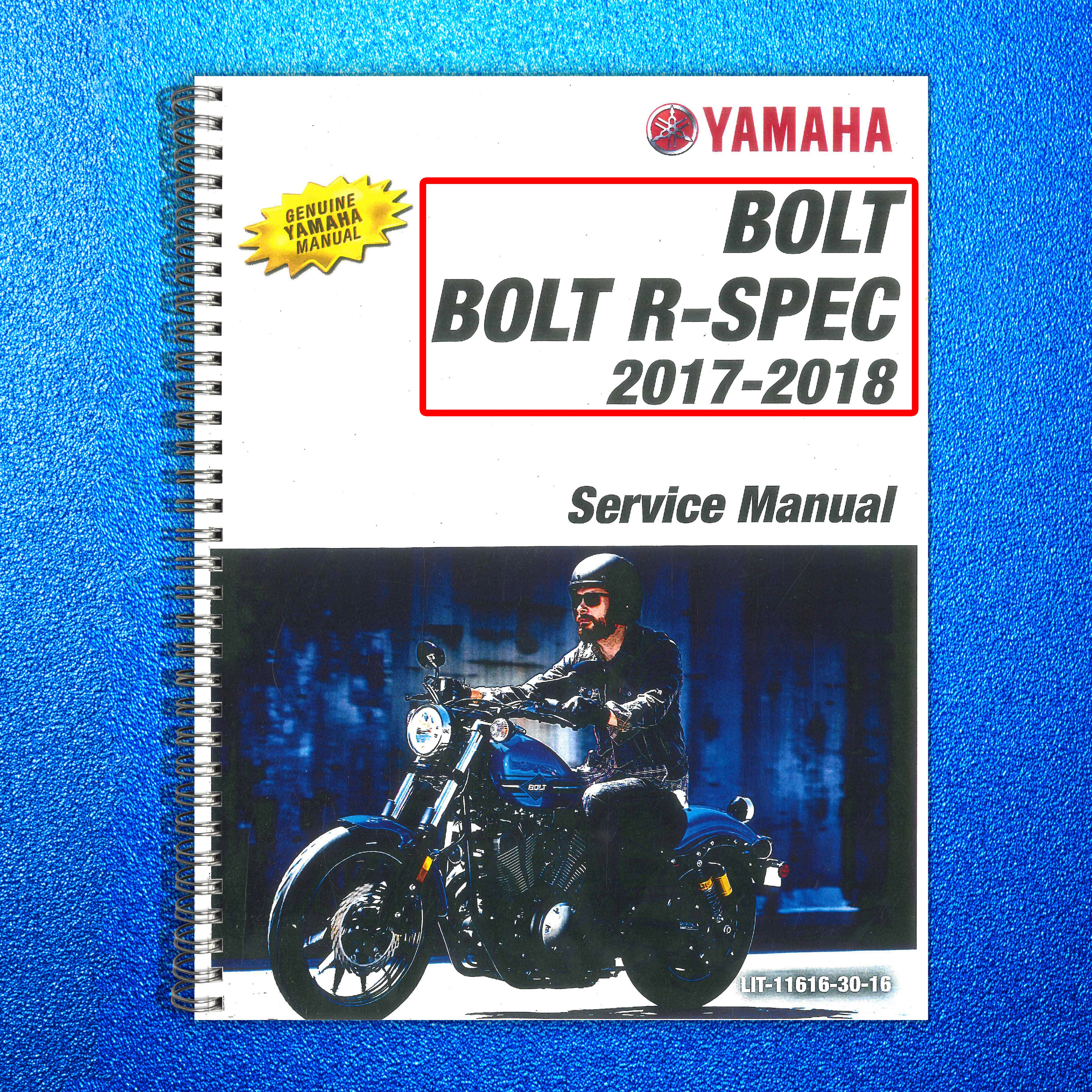 YAMAHA XVS95 Bolt R-Spec Service Manual 2017-2018 - WIRE BOUND - TOUGH COVERS