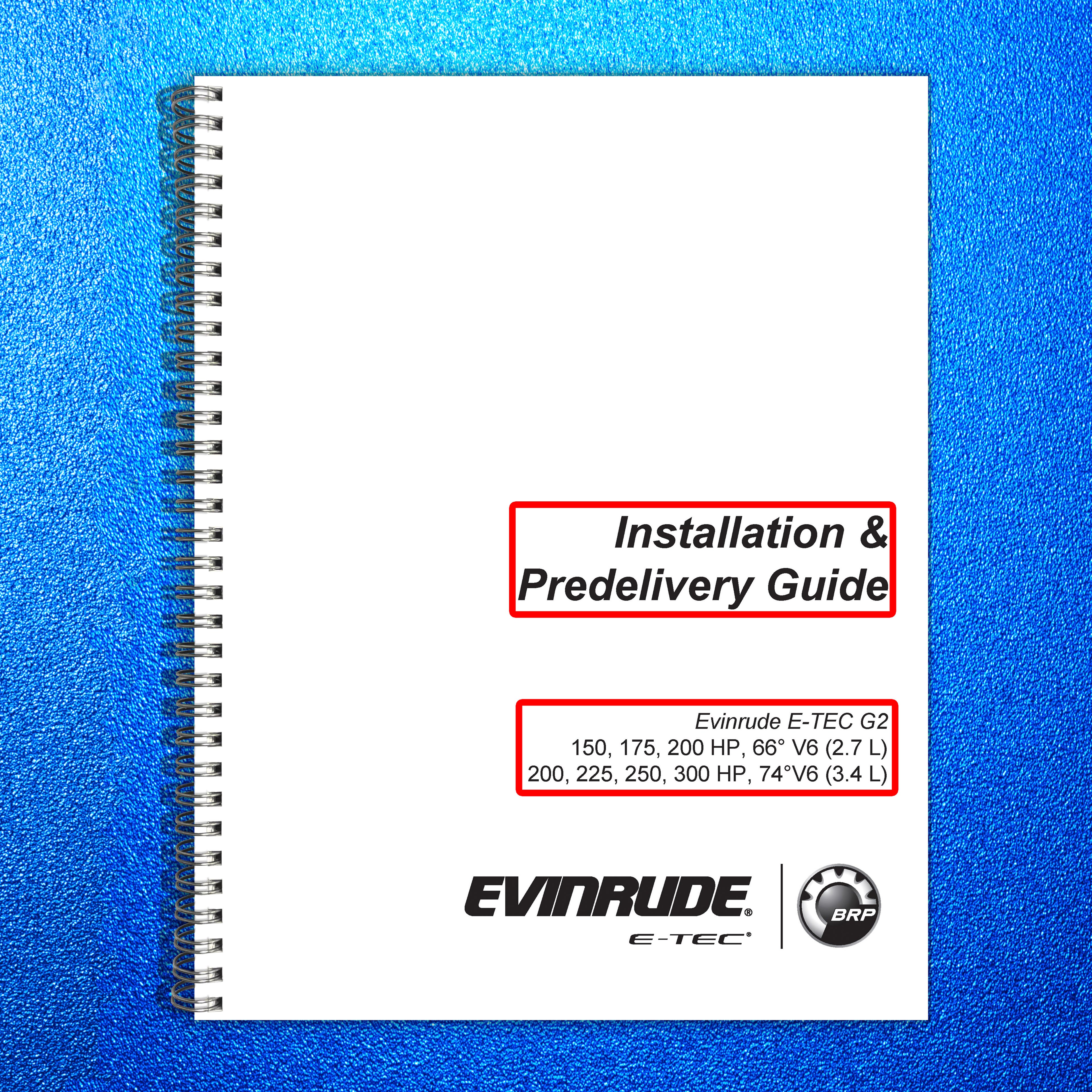 EVINRUDE E-TEC G2 150 175 200 225 250 300 HP Installation Manual, FOLDOUTS