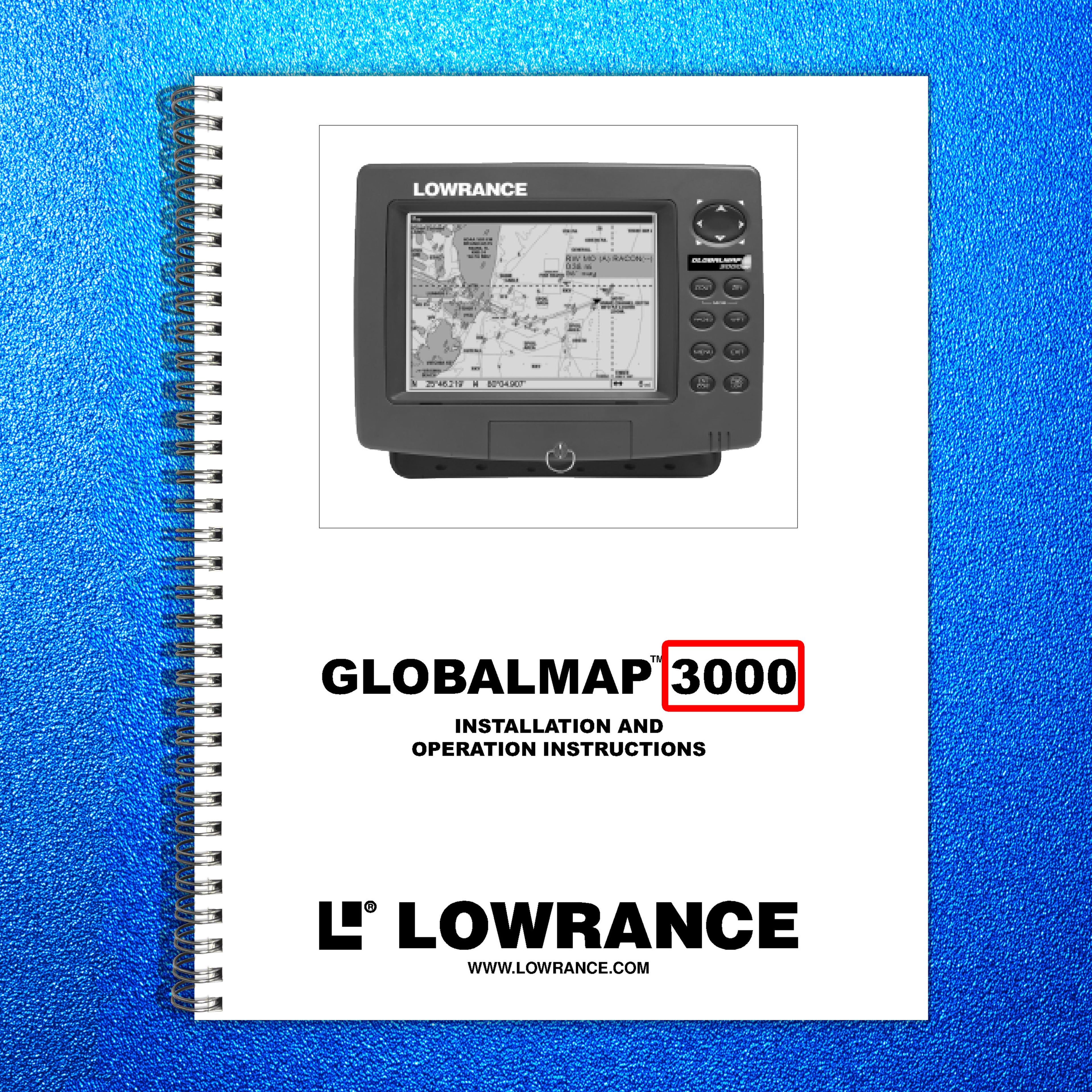 LOWRANCE GlobalMap 3000 Installation And Operation Instructions Manual - BOUND