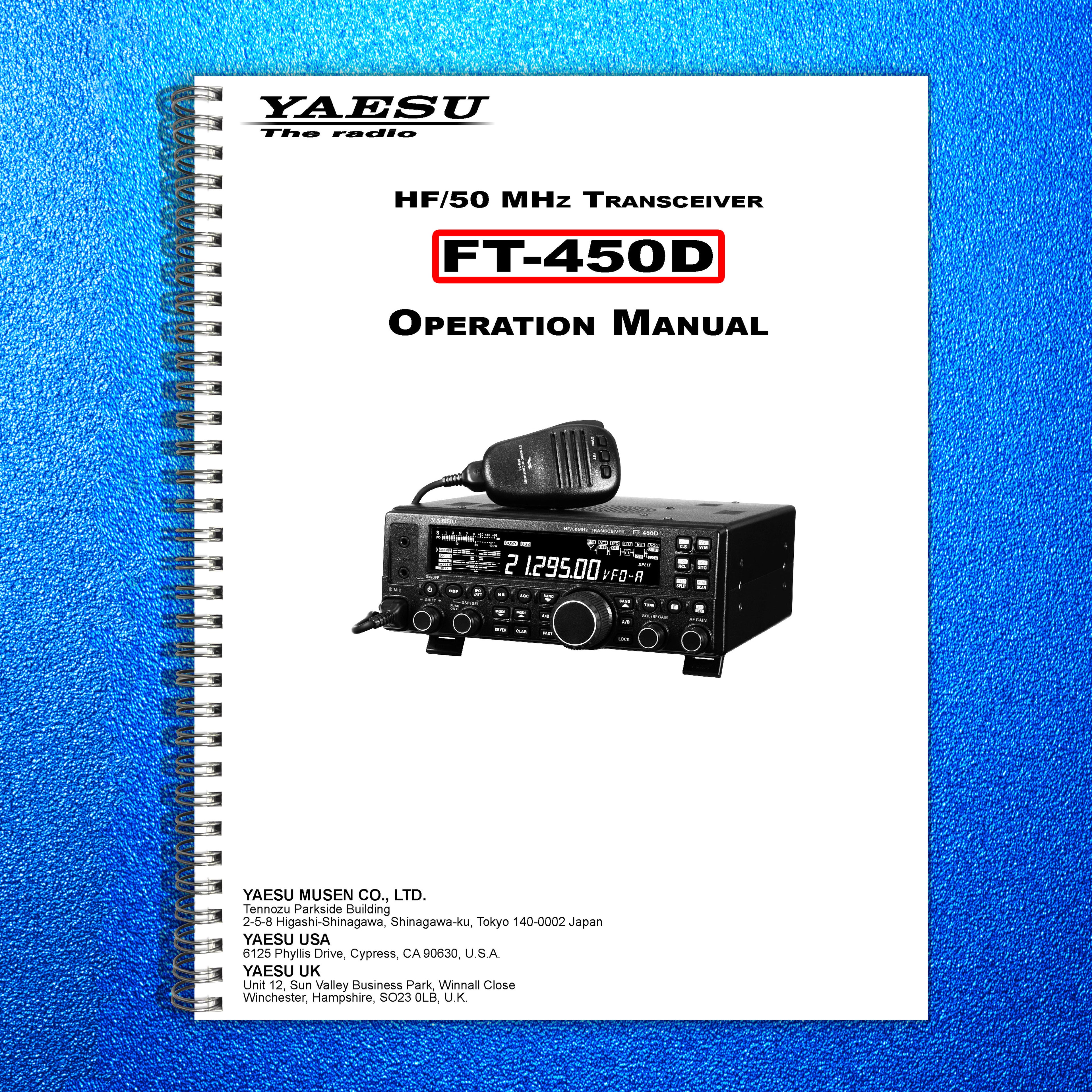 YAESU FT-450D Transceiver Operation Manual Operation Guide - TOUGH WIRE BINDING