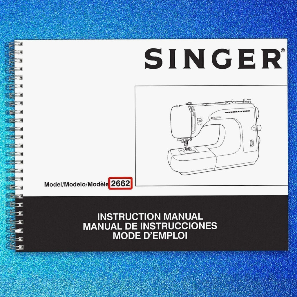 SINGER 2662 Sewing Machine User Manual Owners Instruction Guide