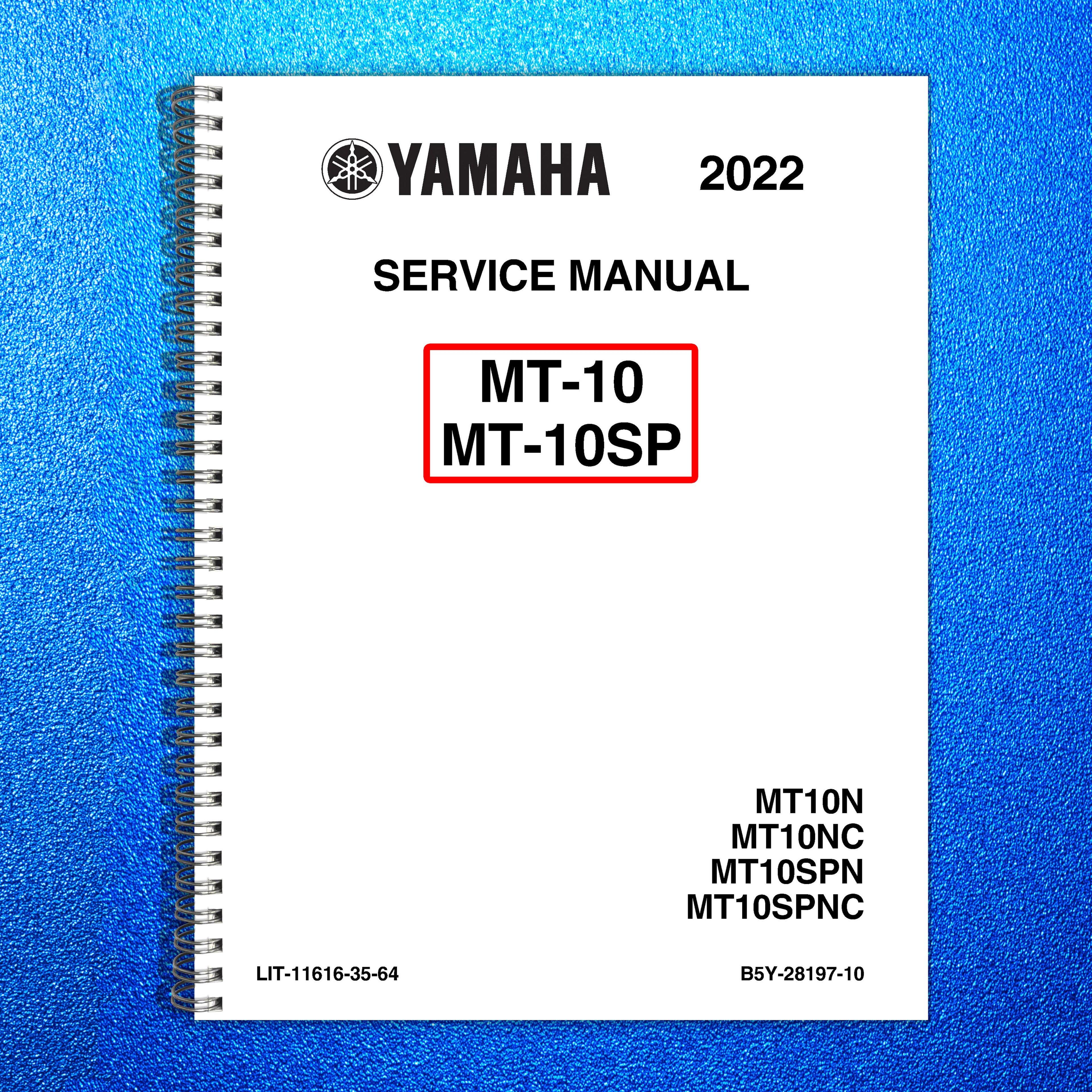 YAMAHA MT-10 MT-10SP Motorcycle Service Manual 2022 - BOUND - COVERS - FOLDOUTS