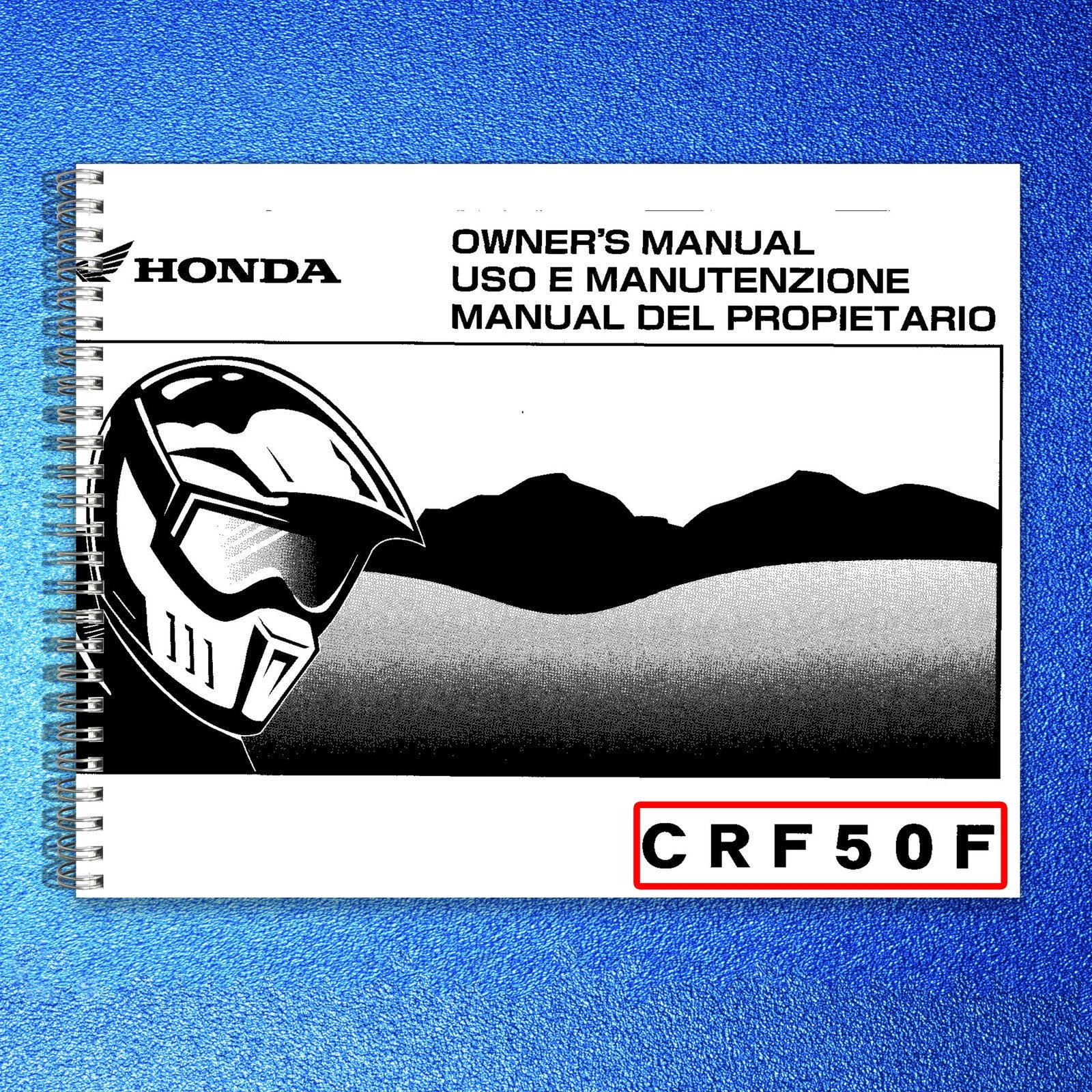 HONDA CRF50F Owners Manual 2007 - STEEL WIRE BOUND - PROTECTIVE COVERS