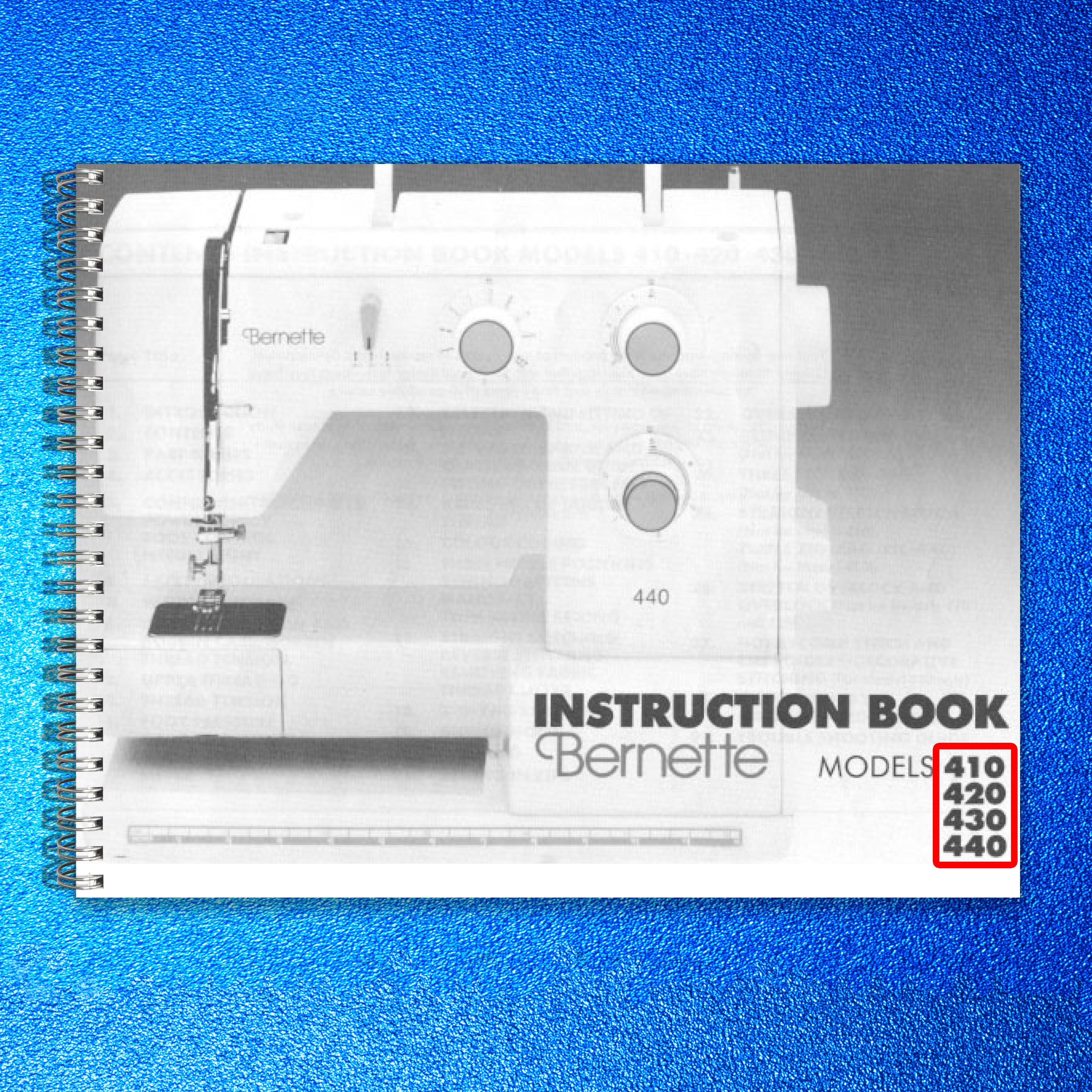BERNETTE 410 420 430 440 Sewing Machine Instruction Book Manual - WIRE BOUND
