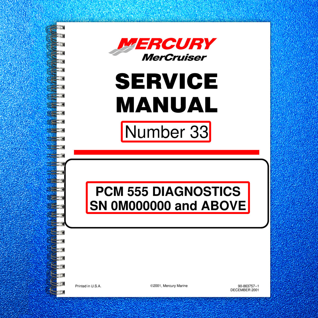 MERCURY MERCRUISER NO. 33 Big Block Diagnostics SERVICE MANUAL BOUND, FOLDOUTS!