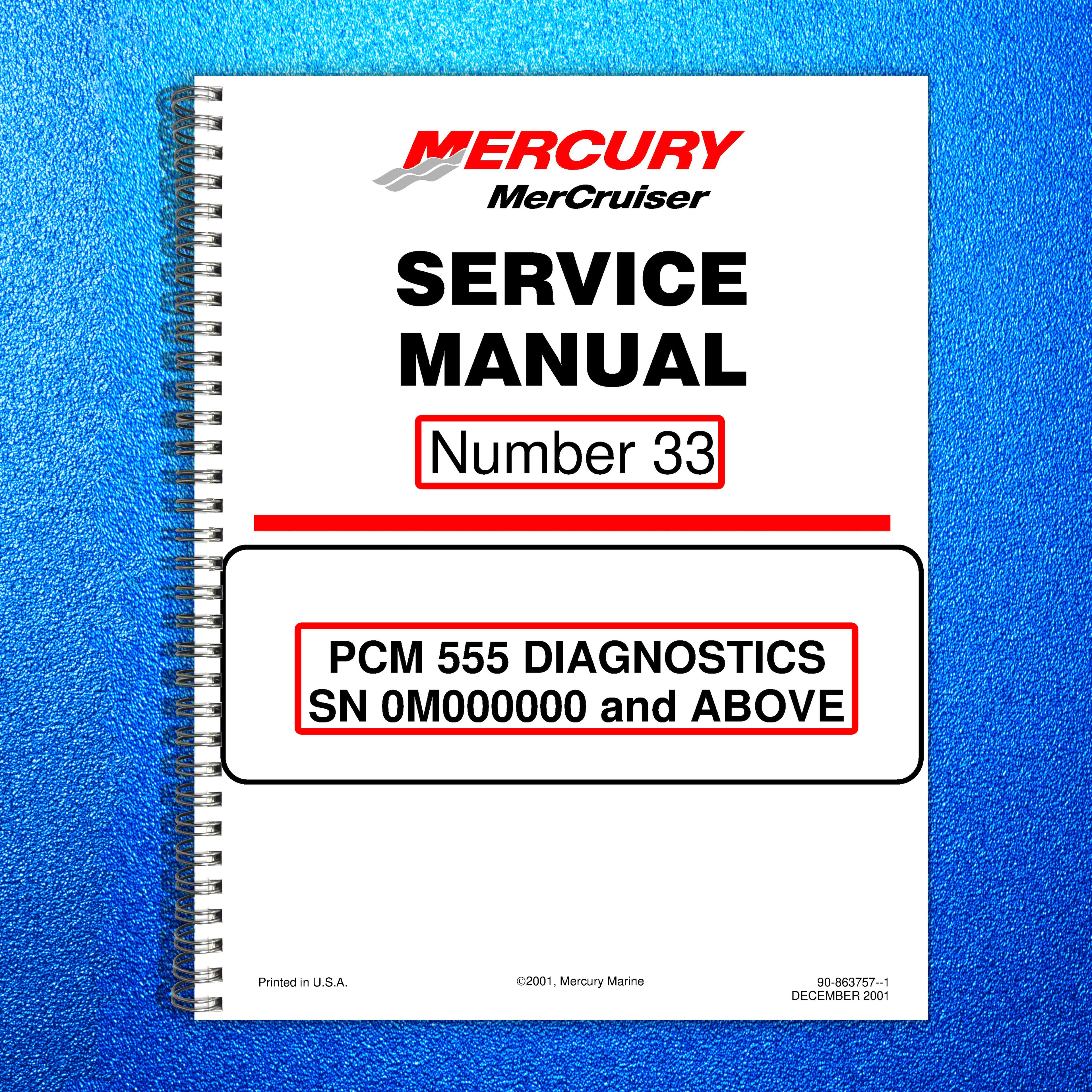 MERCURY MERCRUISER NO. 33 Big Block Diagnostics SERVICE MANUAL BOUND, FOLDOUTS!