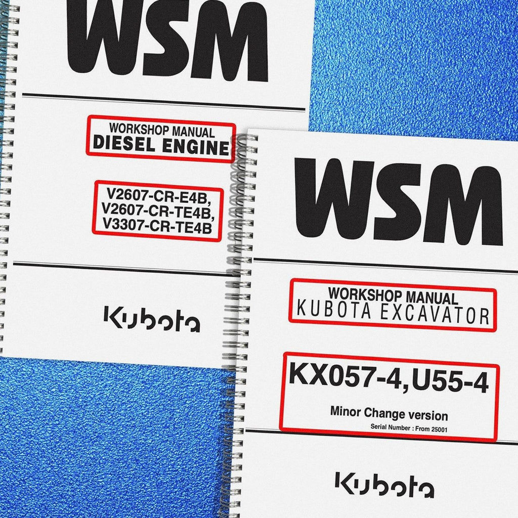 KUBOTA KX057-4 U55-4 EXCAVATOR + DIESEL ENGINE V2607-CR-E4-B BUNDLE WSM MANUALS