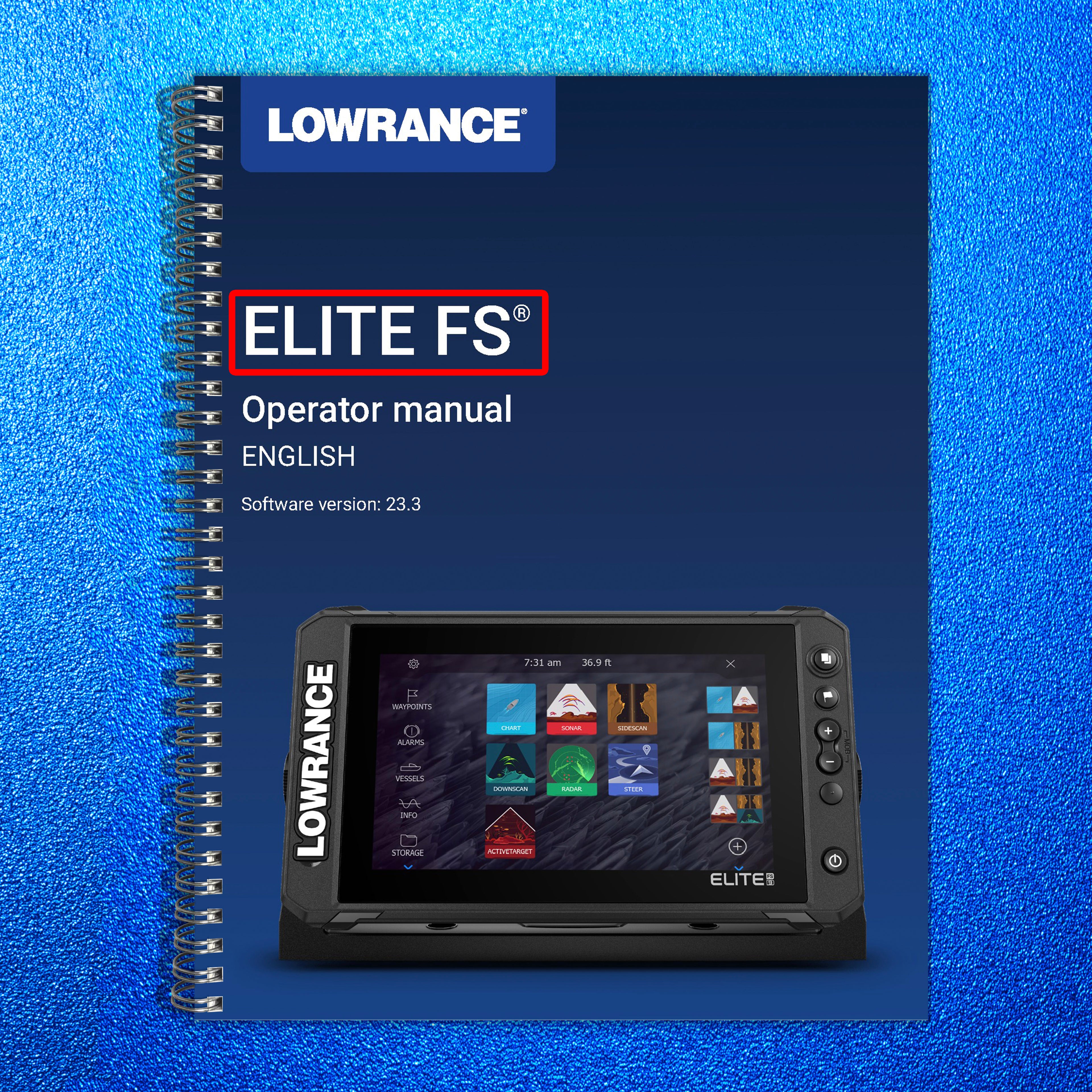 LOWRANCE ELITE FS User Manual Owners Instructions - TOUGH WIRE BINDING & COVERS