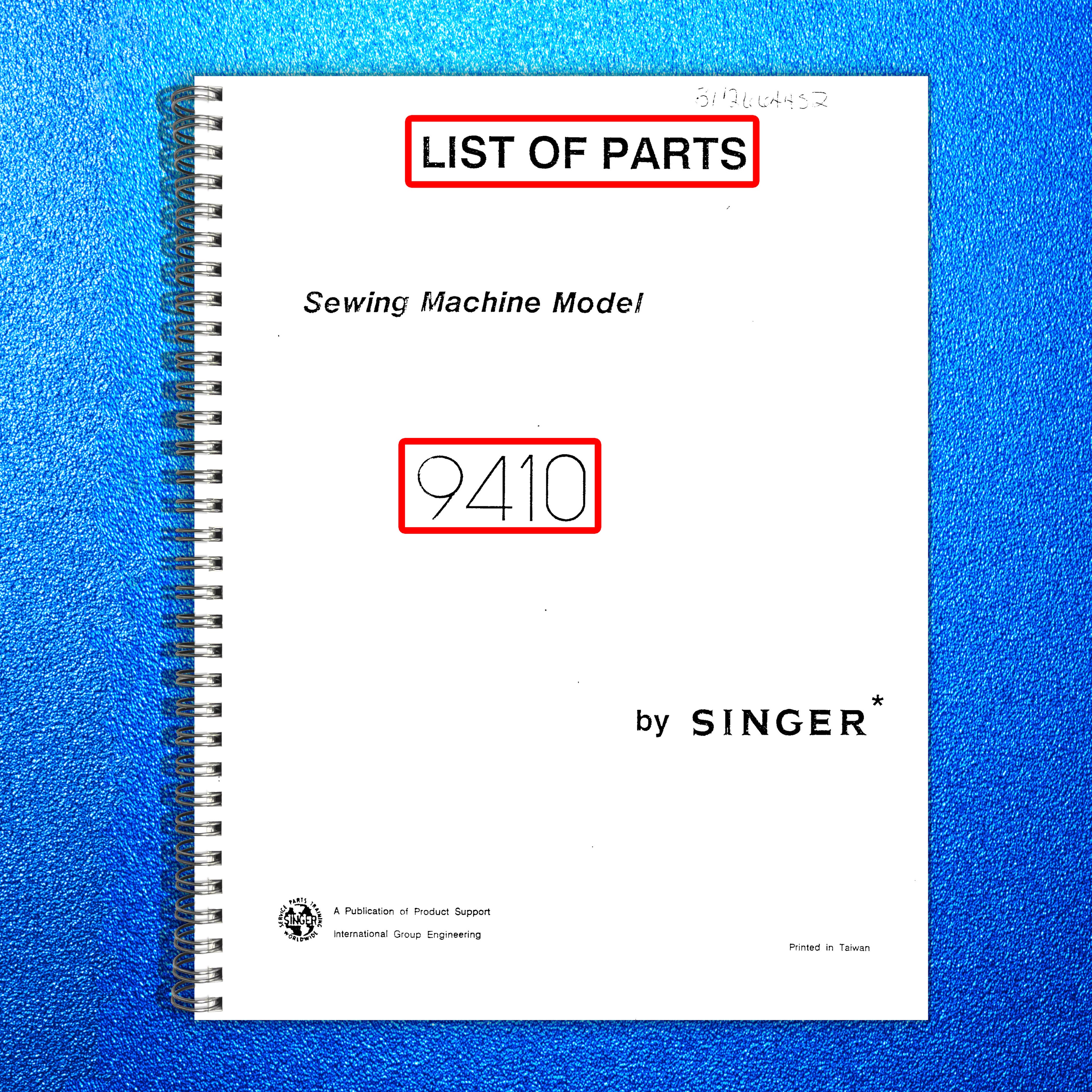 SINGER 9410 Parts Manual - STEEL WIRE BOUND - PROTECTIVE COVERS