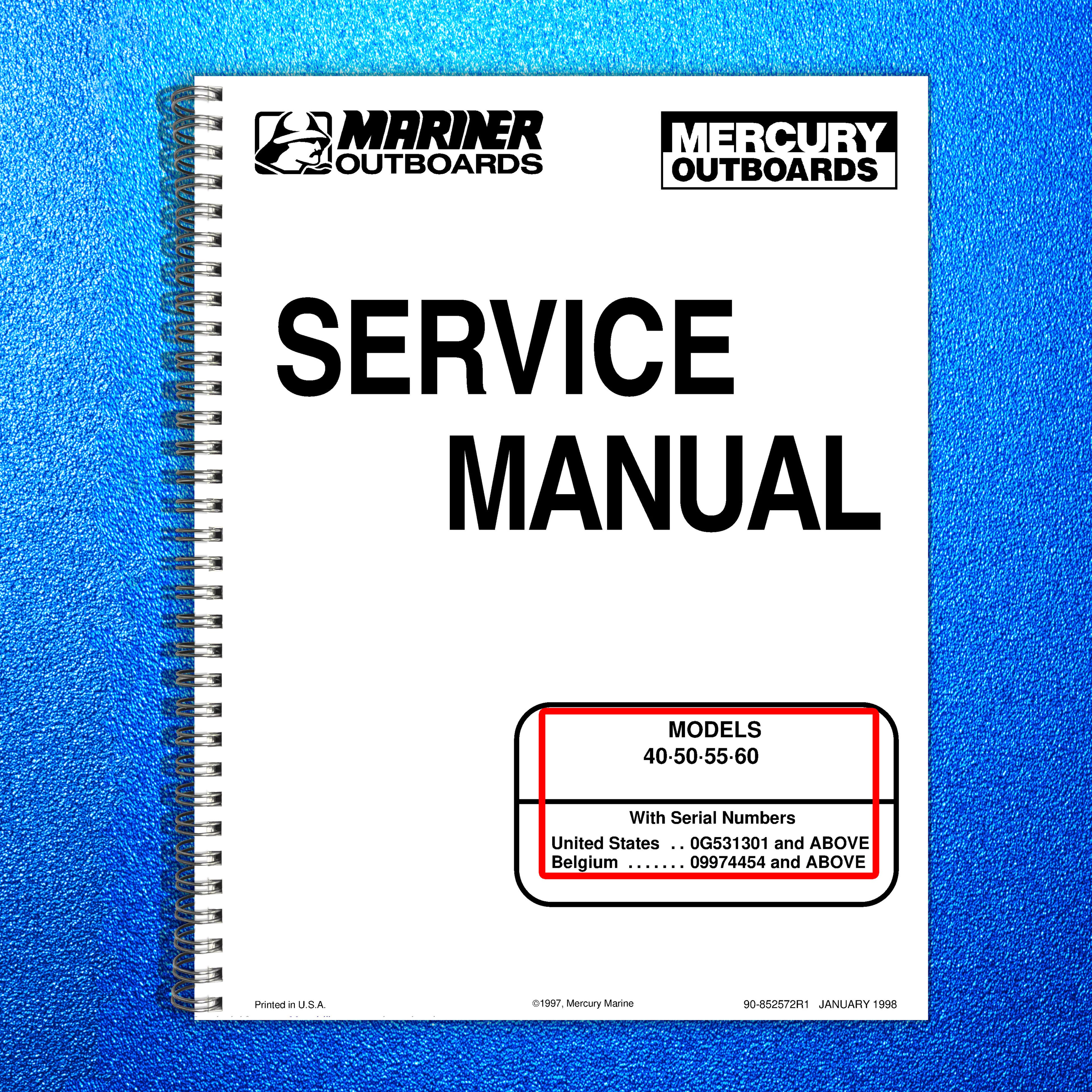MERCURY 40 50 55 60 Service Manual Workbook 1998 VERSION - WIRE BOUND - COVERS